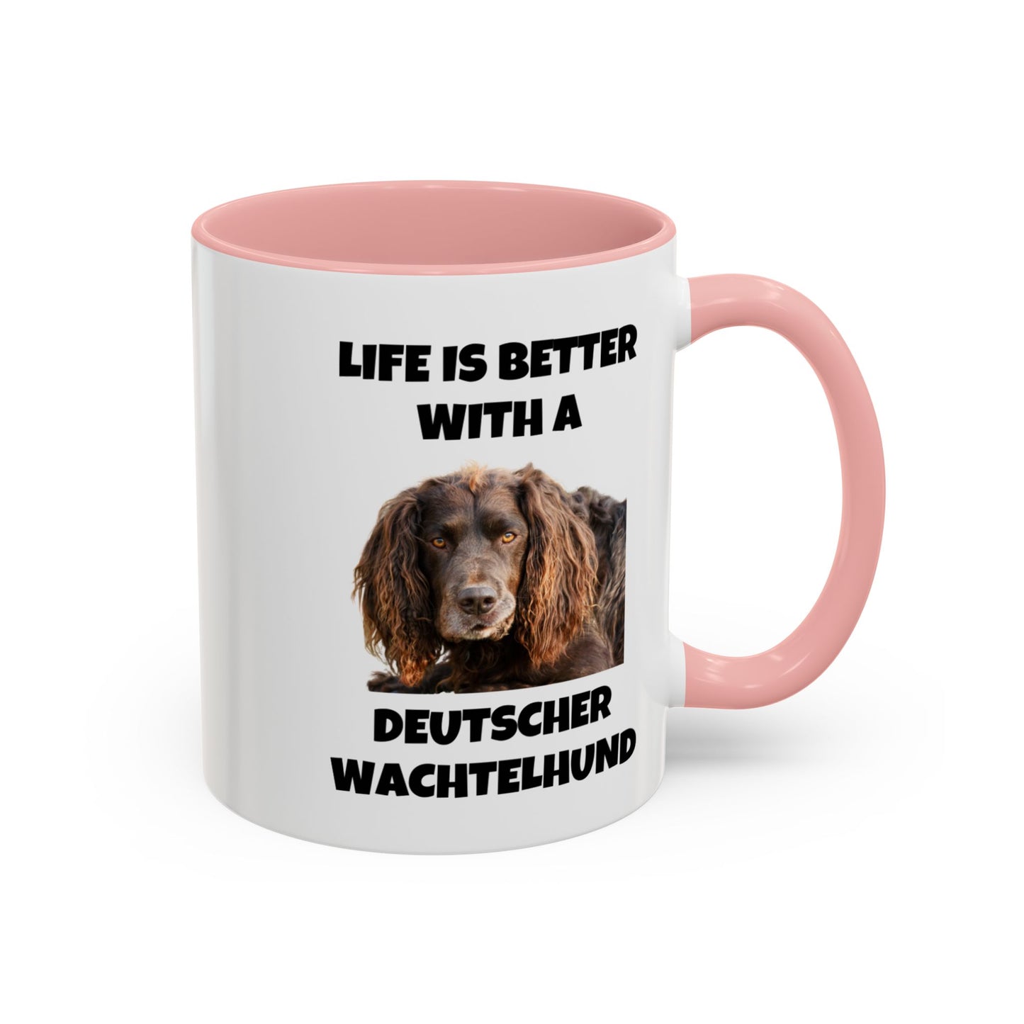 Deutscher Wachtelhund, Life is Better with a Deutscher Wachtelhund, Accent Coffee Mug (11, 15oz)