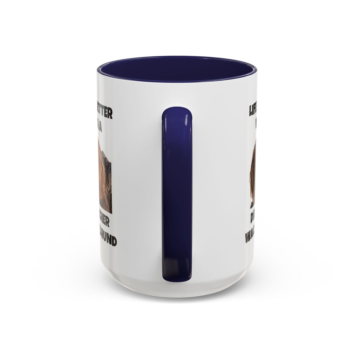 Deutscher Wachtelhund, Life is Better with a Deutscher Wachtelhund, Accent Coffee Mug (11, 15oz)