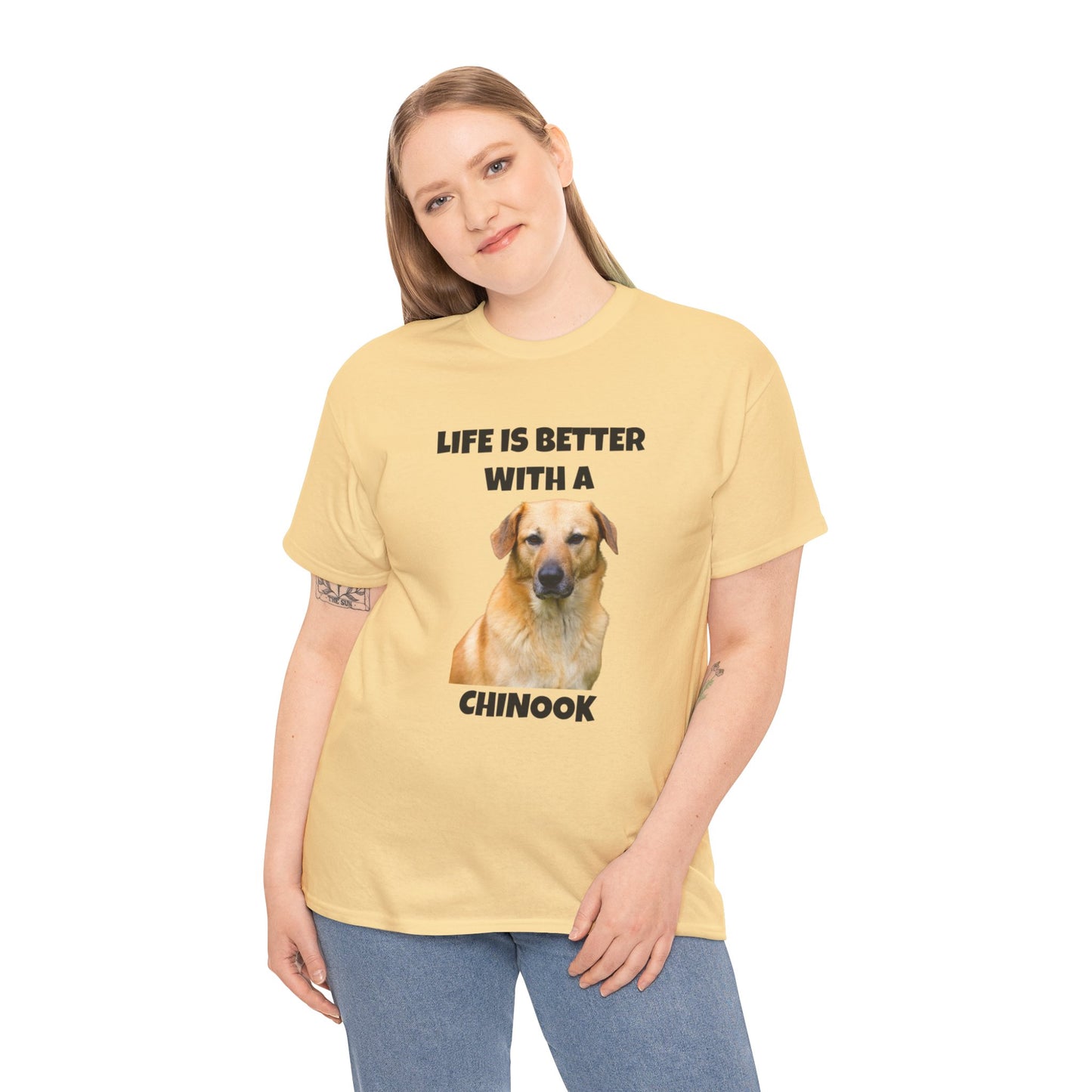 Chinook Dog, Chinook, Life is Better with a Chinook, Unisex Heavy Cotton Tee