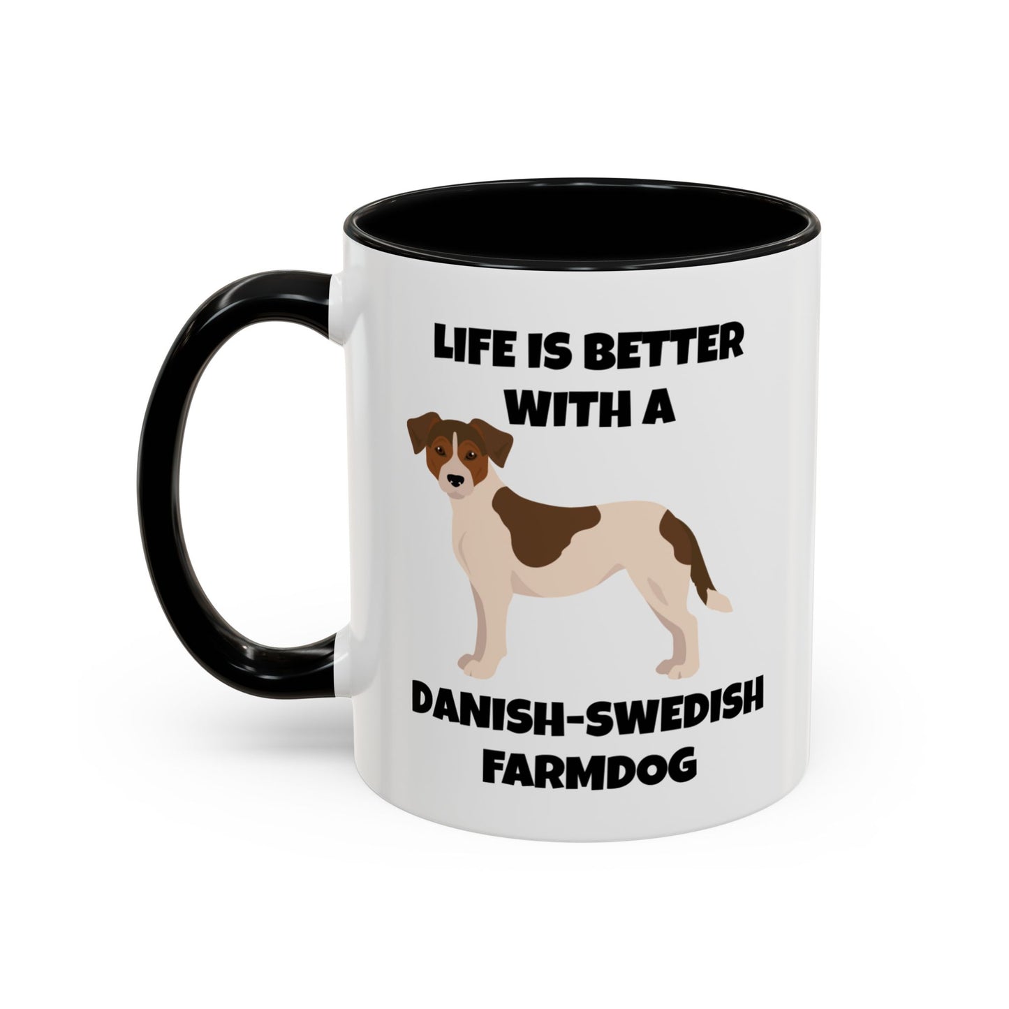 Danish Swedish Farmdog, Life is Better with a Danish-Swedish Farmdog, Accent Coffee Mug (11, 15oz)