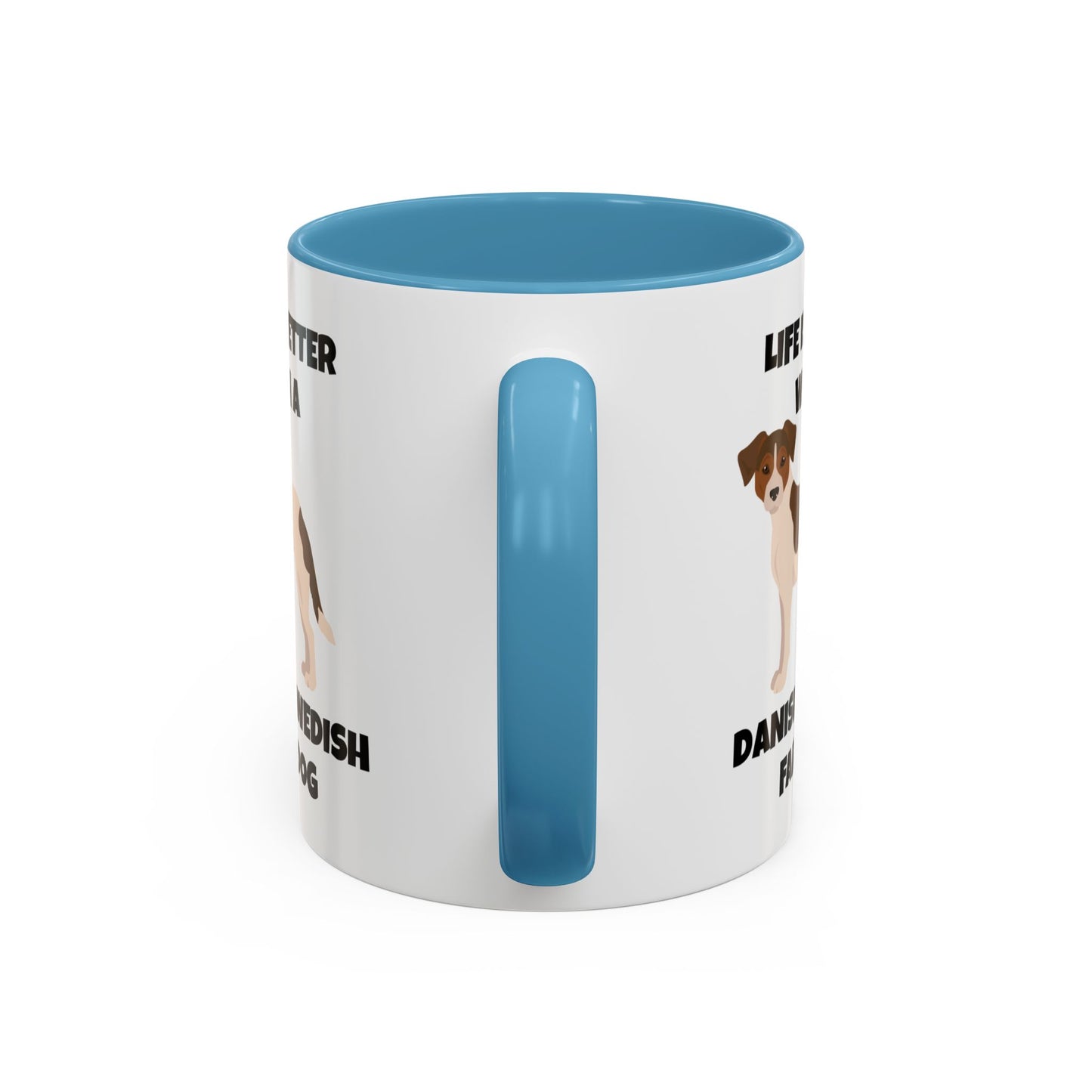 Danish Swedish Farmdog, Life is Better with a Danish-Swedish Farmdog, Accent Coffee Mug (11, 15oz)