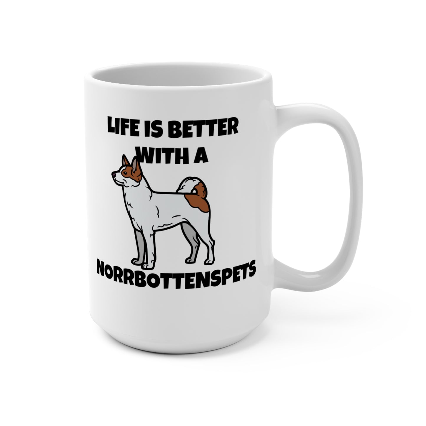 Norrbottenspets, Nob, Life is Better with a Norrbottenspets, Mug 15oz