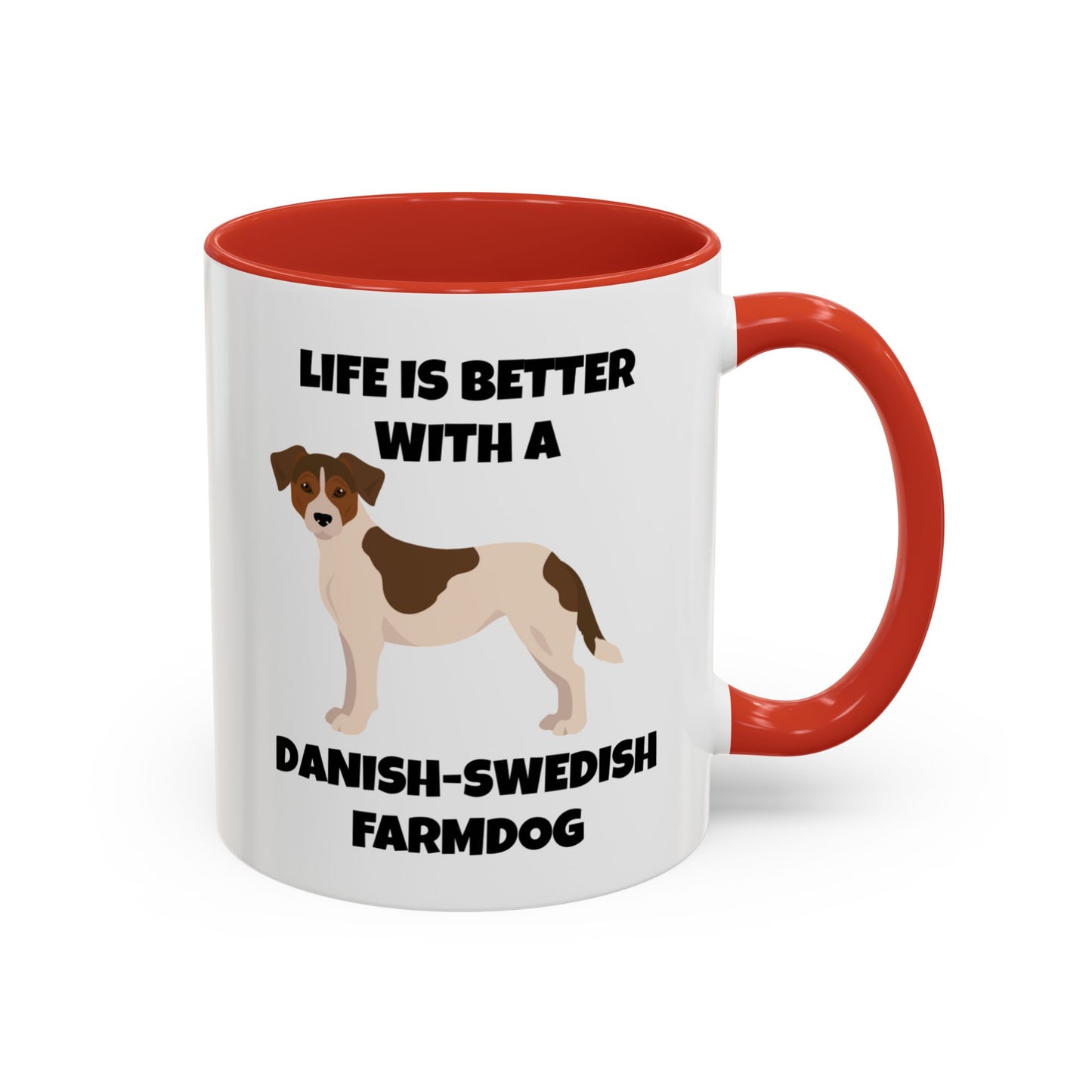 Danish Swedish Farmdog, Life is Better with a Danish-Swedish Farmdog, Accent Coffee Mug (11, 15oz)