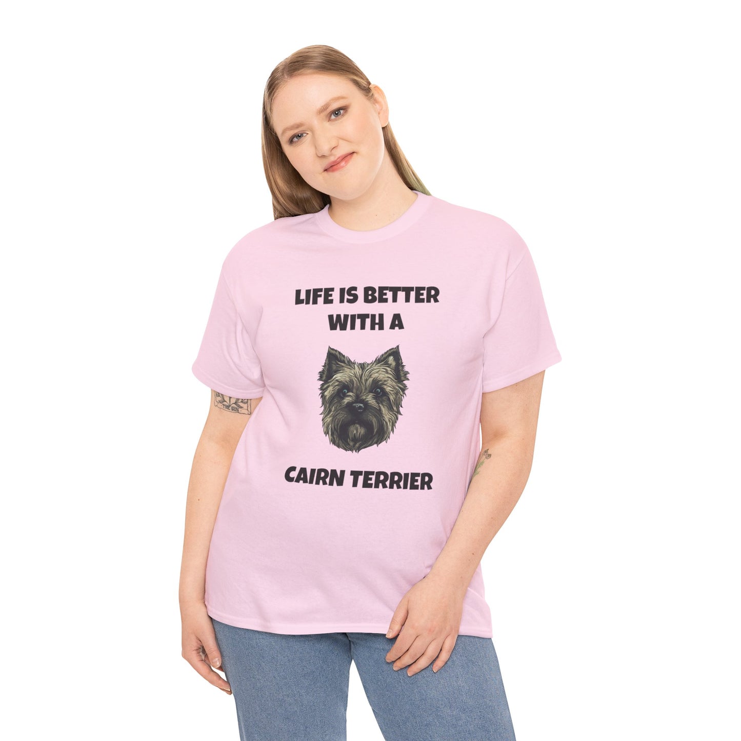 Cairn Terrier, Cairn Terrier Dog, Life is Better with a Cairn Terrier, Unisex Heavy Cotton Tee