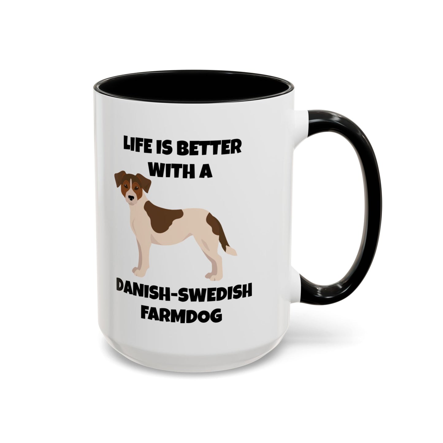 Danish Swedish Farmdog, Life is Better with a Danish-Swedish Farmdog, Accent Coffee Mug (11, 15oz)