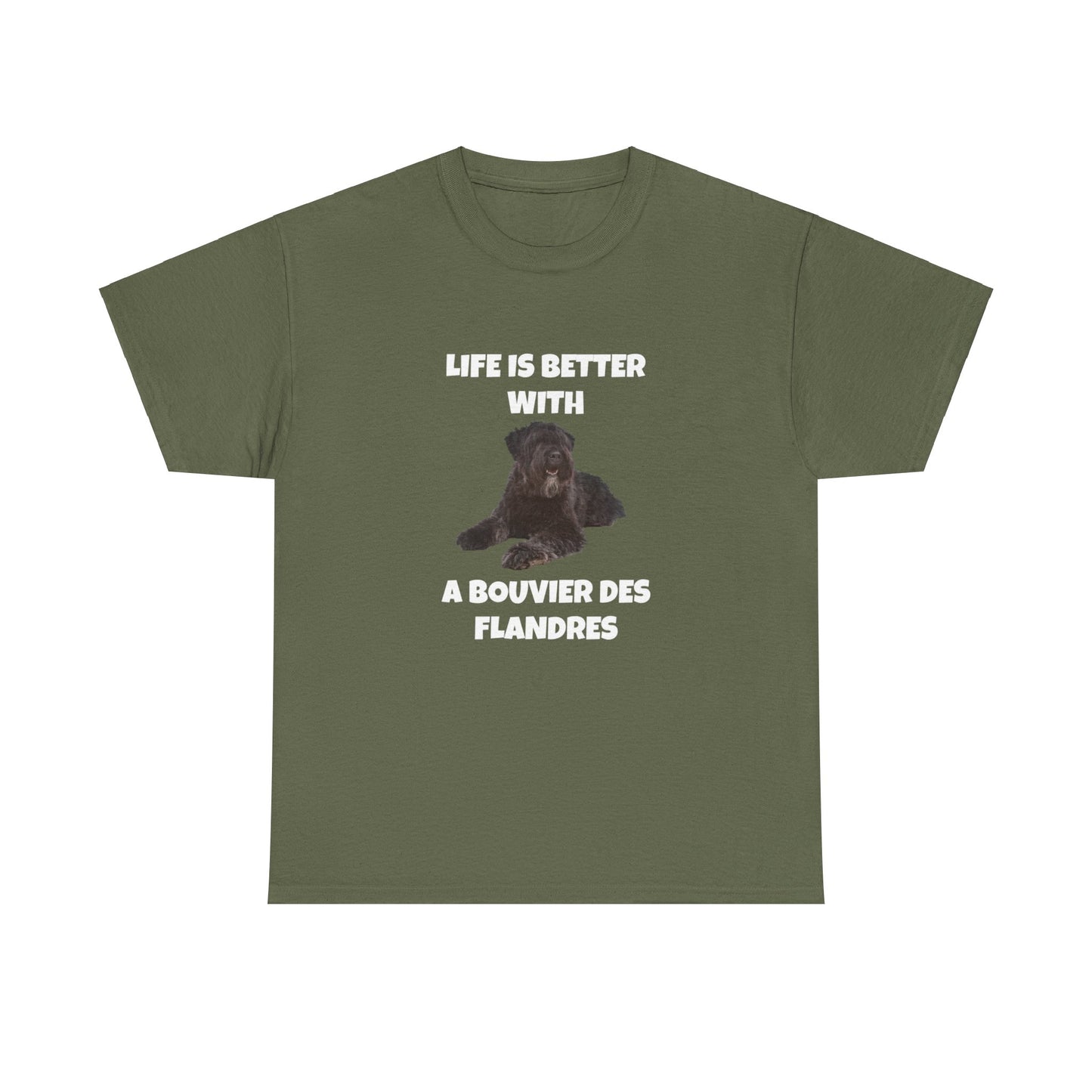 Bouvier des Flandres, Bouvier des Flandres Dog, Life is Better with a Bouvier des Flandres, Dark Unisex Heavy Cotton Tee