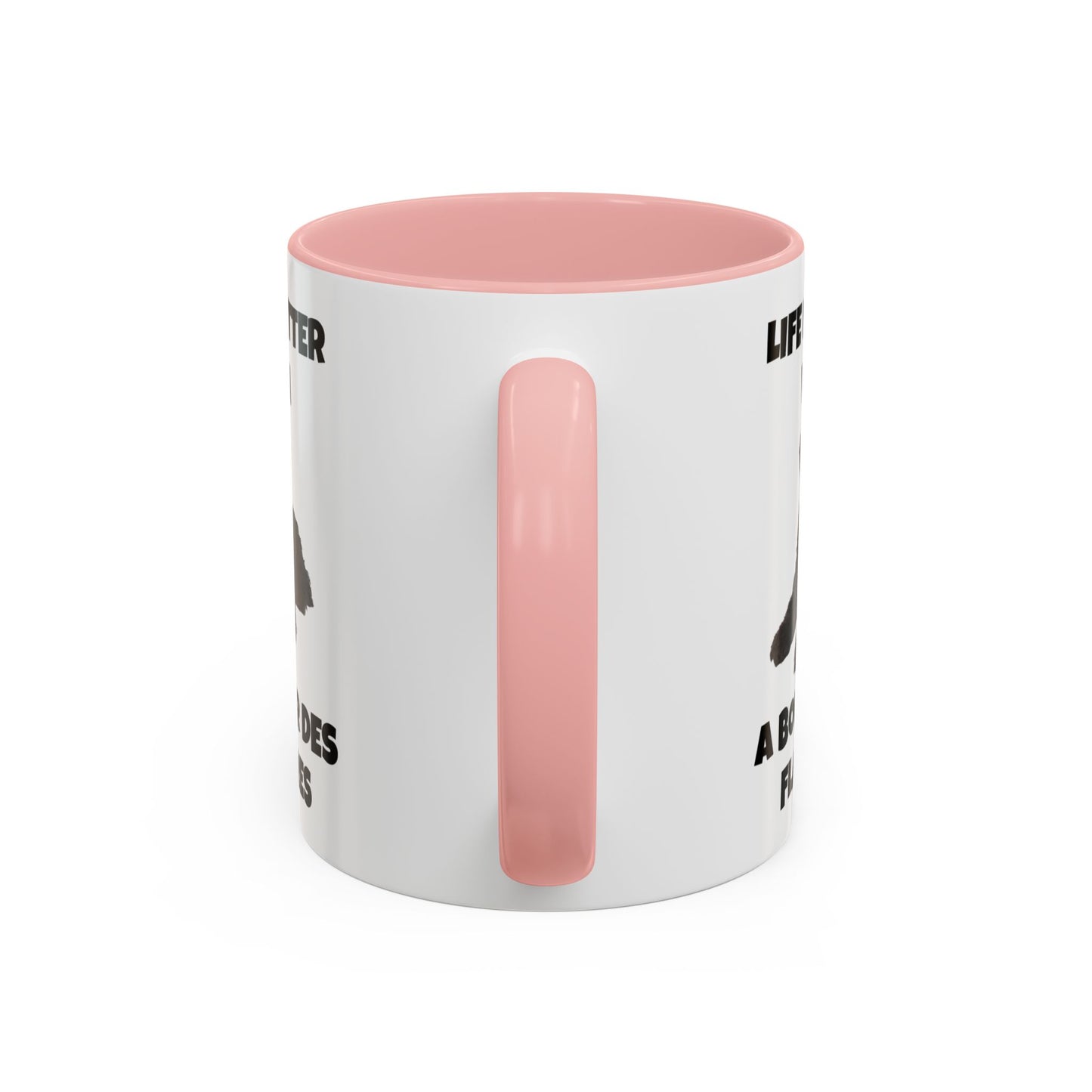 Bouvier des Flandres, Bouvier des Flandres Dog, Life is Better with a Bouvier des Flandres, Accent Coffee Mug (11, 15oz)