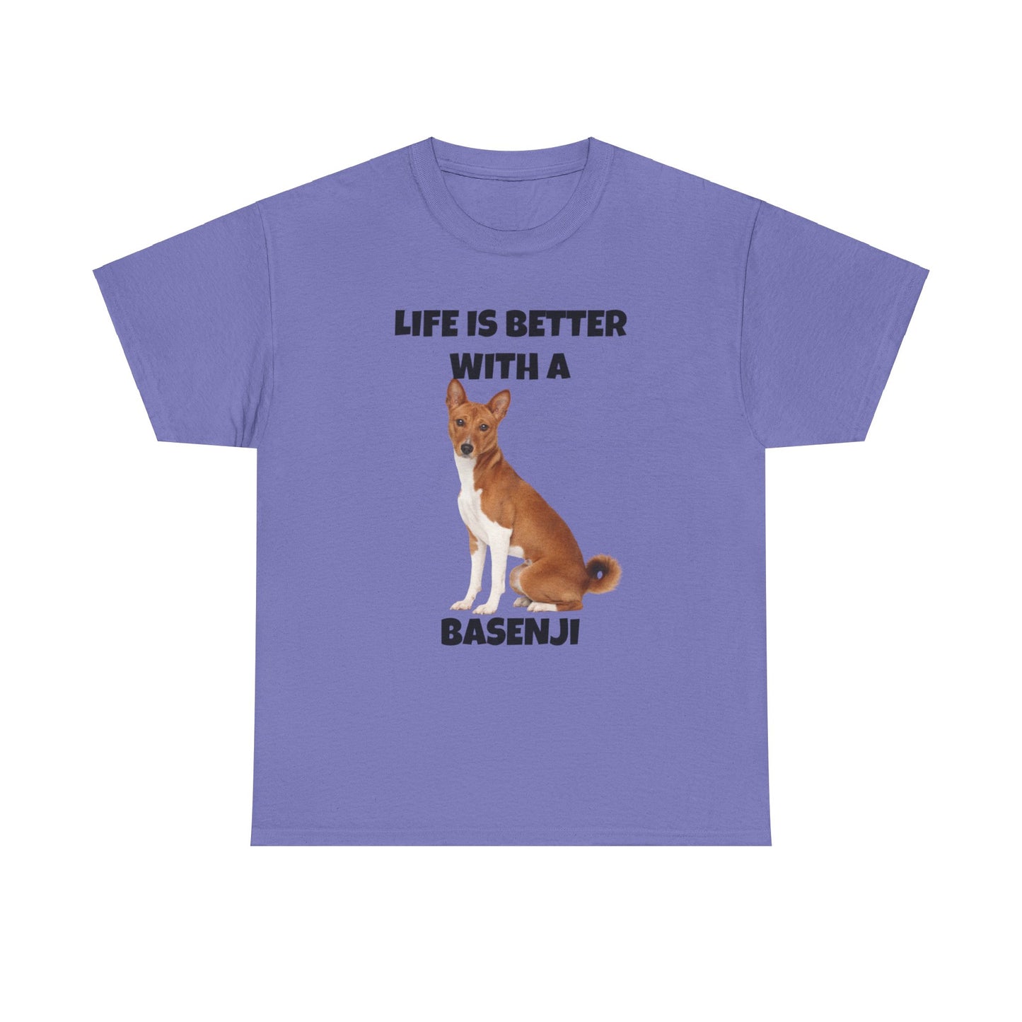 Basenji, Basenji Dog, Life is Better with a Basenji, Unisex Heavy Cotton Tee