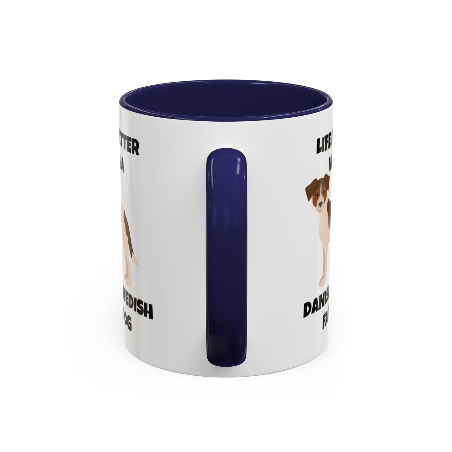 Danish Swedish Farmdog, Life is Better with a Danish-Swedish Farmdog, Accent Coffee Mug (11, 15oz)