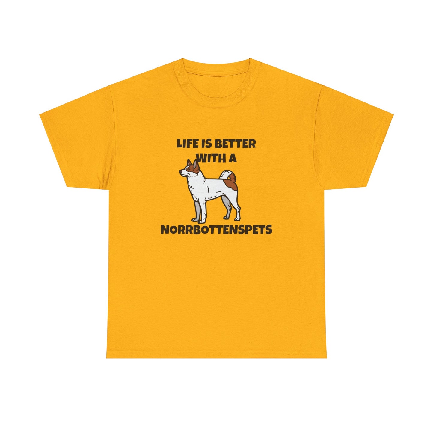 Norrbottenspets, Nob, Life is Better with a Norrbottenspets, Unisex Heavy Cotton Tee