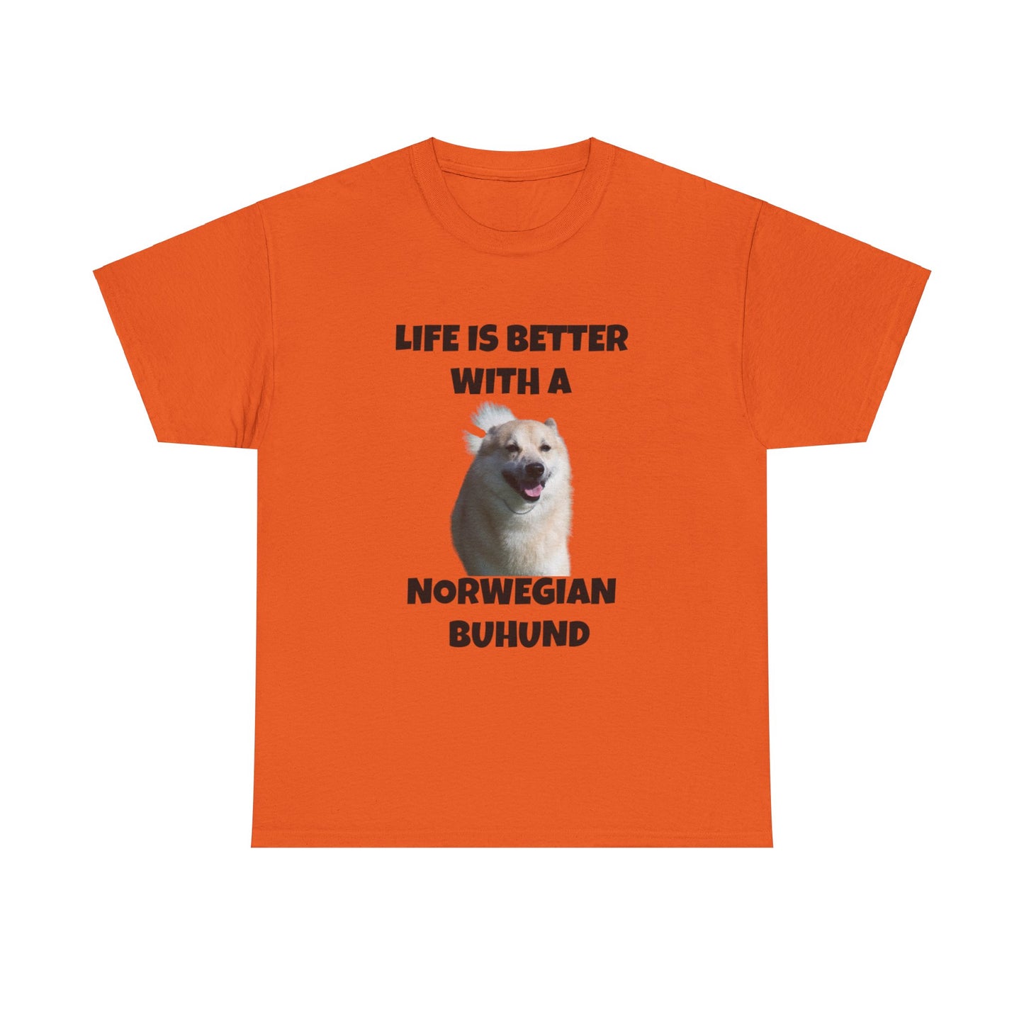 Norwegian Buhund, Life is Better with a Norwegian Buhund, Unisex Heavy Cotton Tee