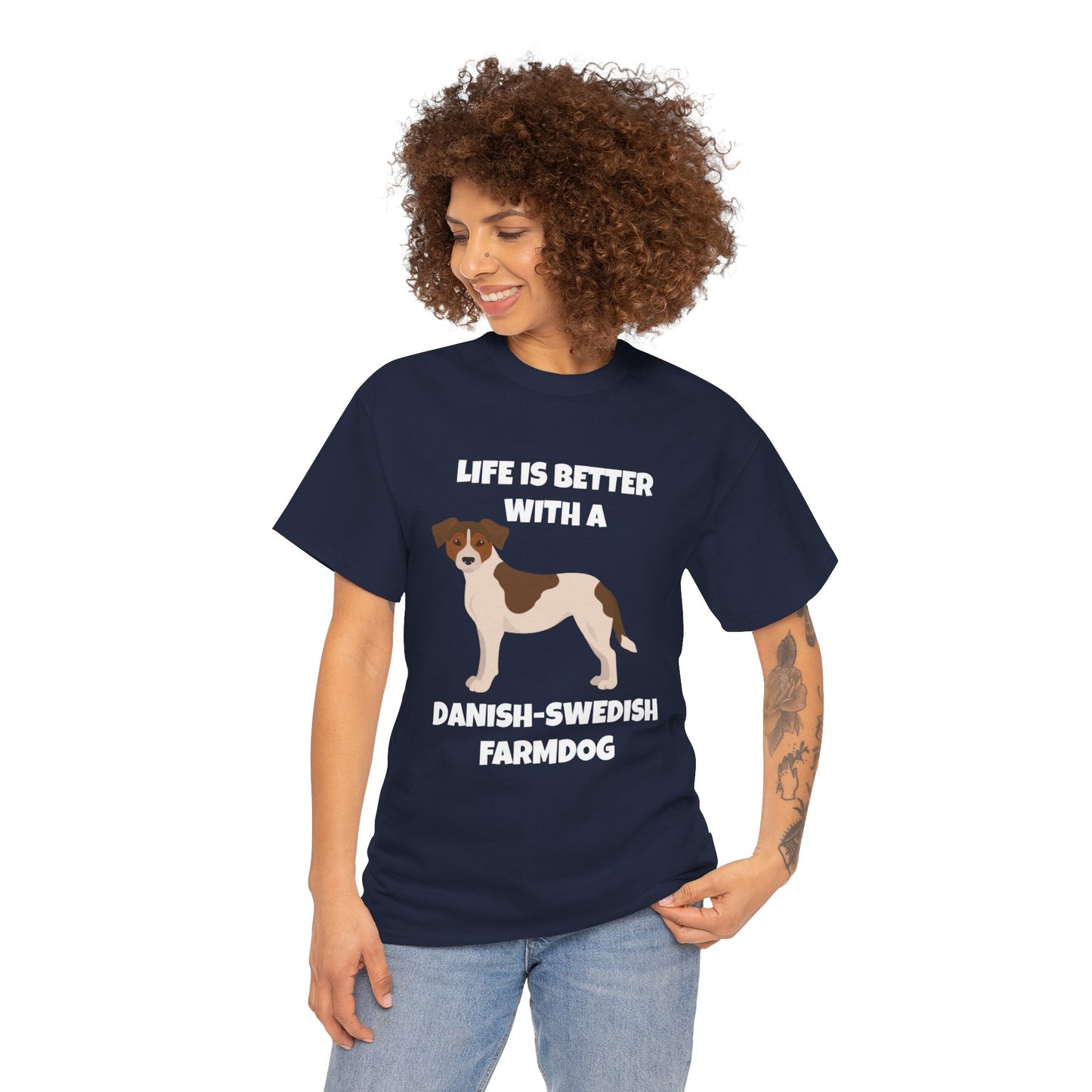 Danish Swedish Farmdog, Life is Better with a Danish-Swedish Farmdog, Dark Unisex Heavy Cotton Tee