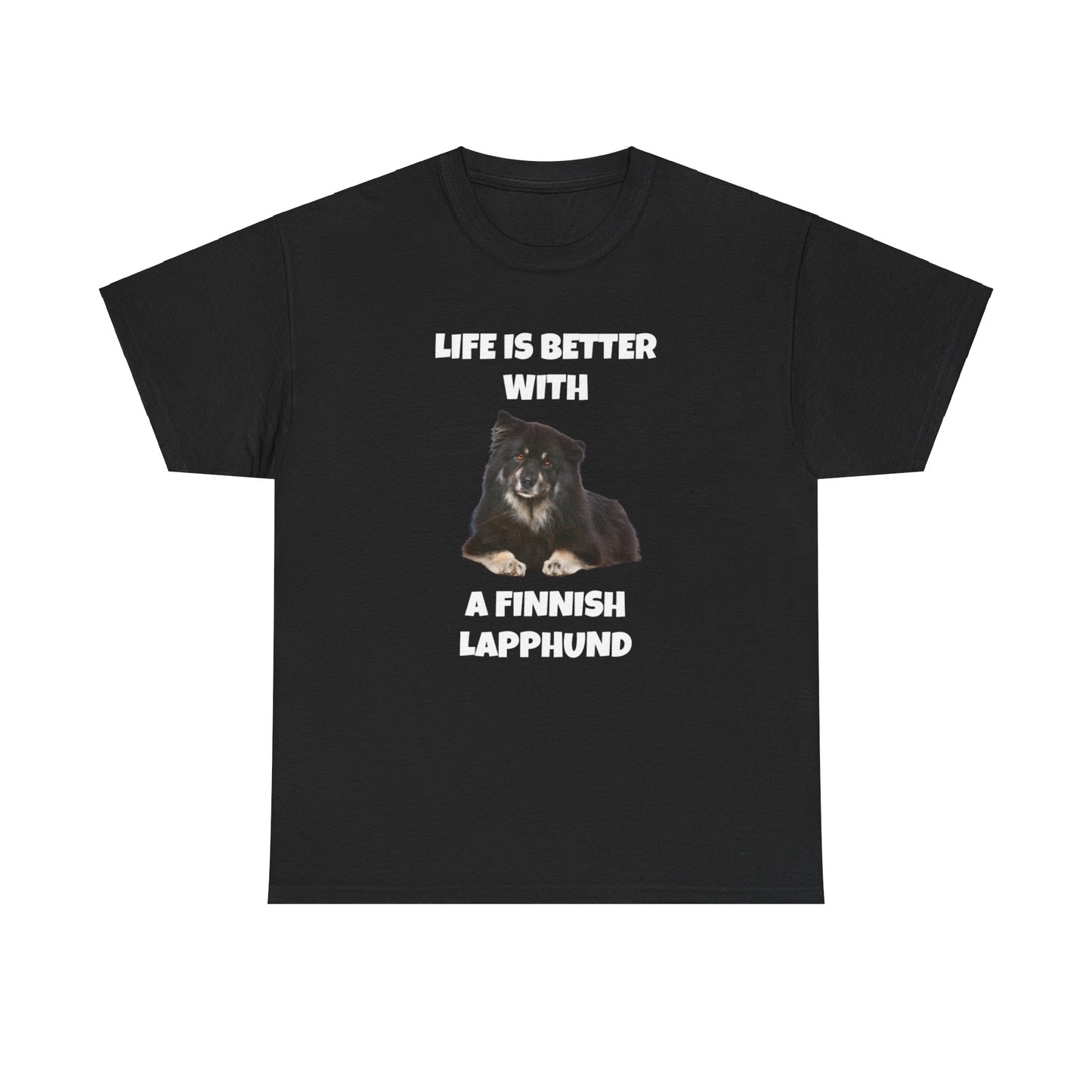 Finnish Lapphund, Finnish Lapphund Dog, Life is Better with a Finnish Lapphund, Dark Unisex Heavy Cotton Tee