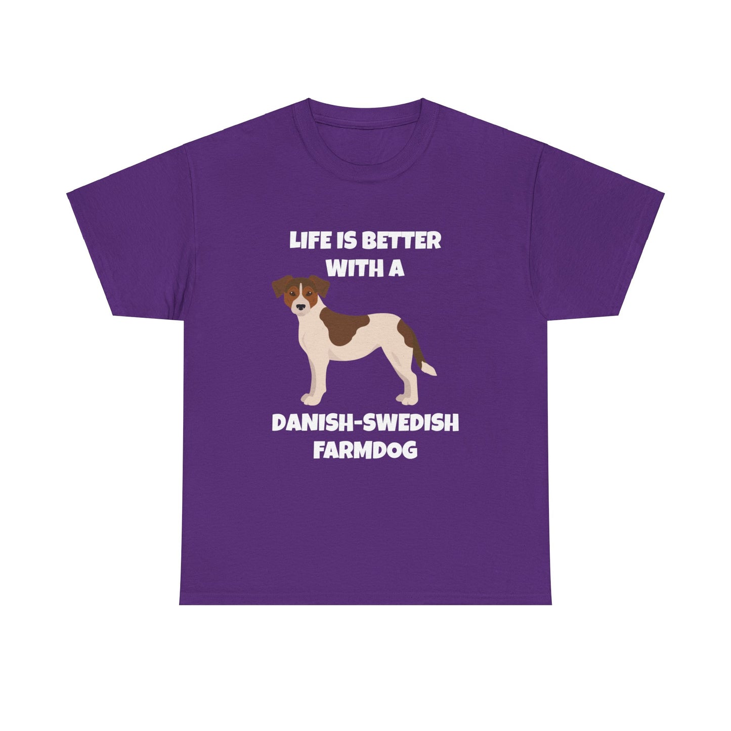 Danish Swedish Farmdog, Life is Better with a Danish-Swedish Farmdog, Dark Unisex Heavy Cotton Tee