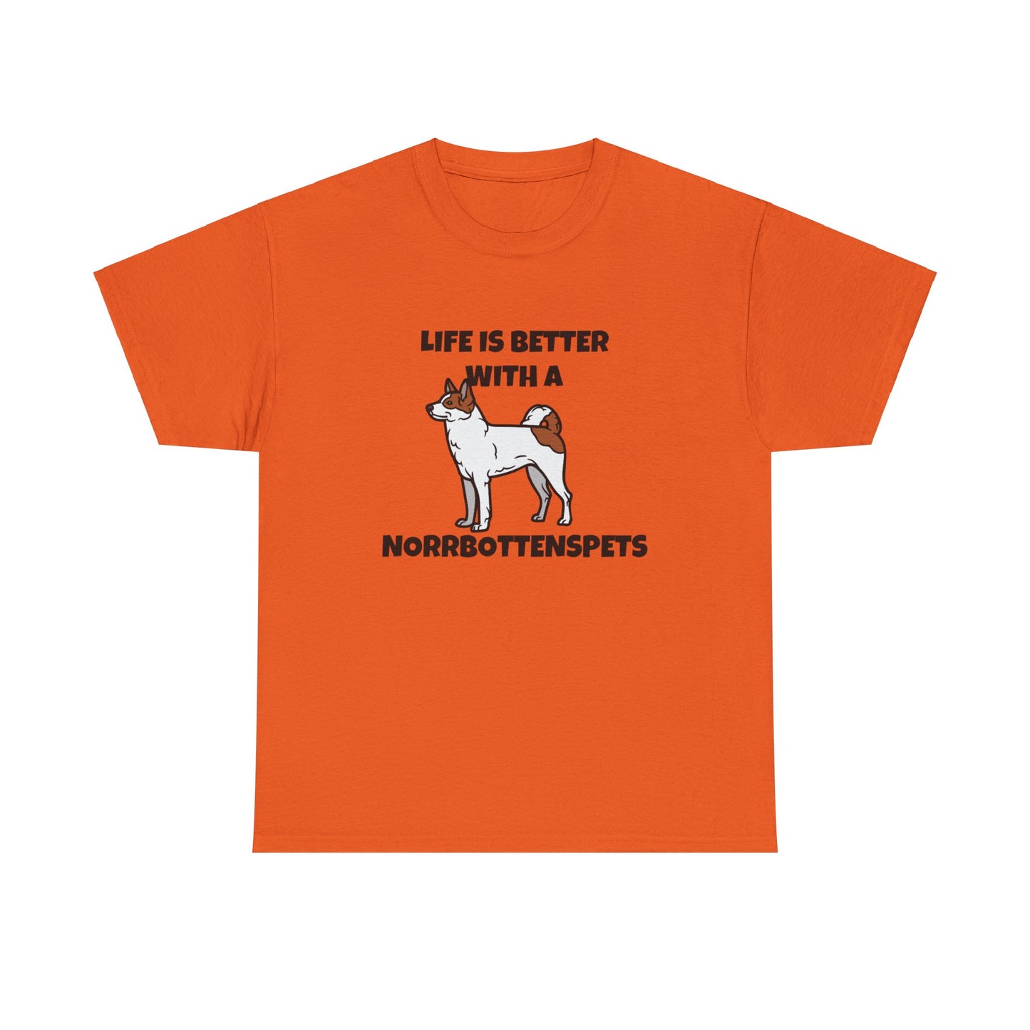Norrbottenspets, Nob, Life is Better with a Norrbottenspets, Unisex Heavy Cotton Tee
