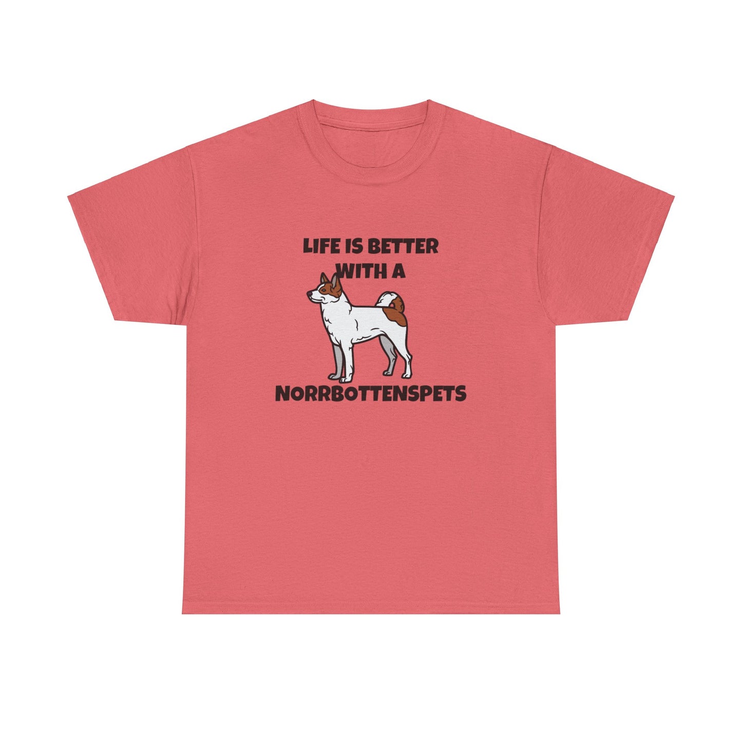 Norrbottenspets, Nob, Life is Better with a Norrbottenspets, Unisex Heavy Cotton Tee