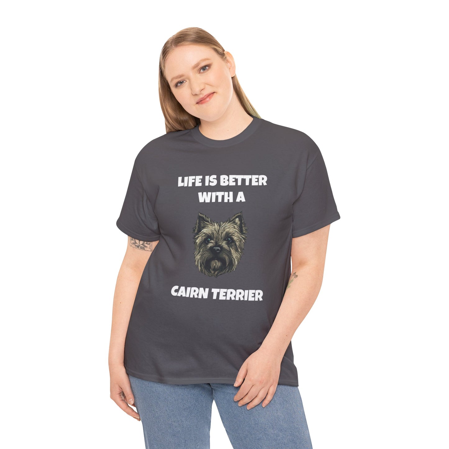 Cairn Terrier, Cairn Terrier Dog, Life is Better with a Cairn Terrier, Dark Unisex Heavy Cotton Tee