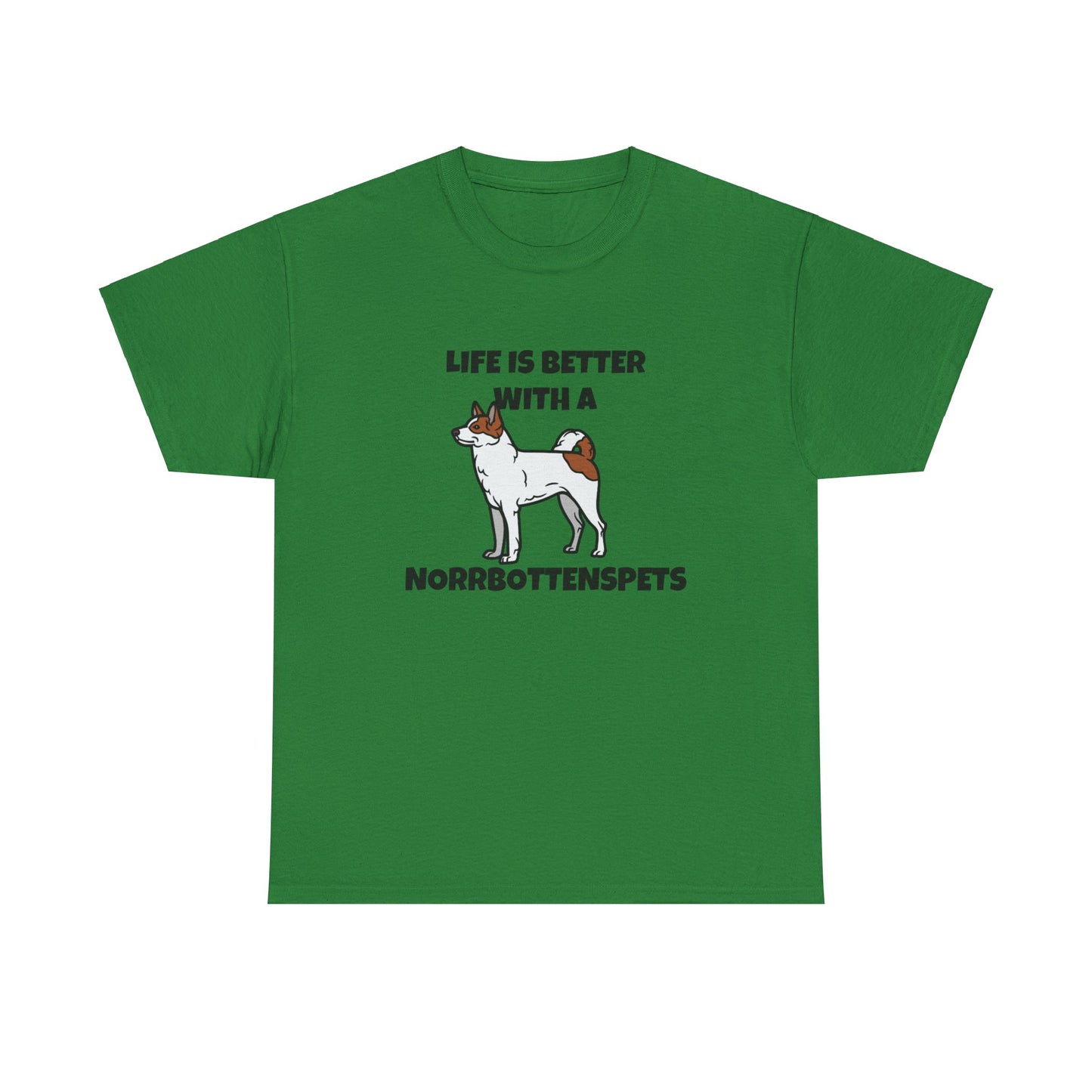 Norrbottenspets, Nob, Life is Better with a Norrbottenspets, Unisex Heavy Cotton Tee