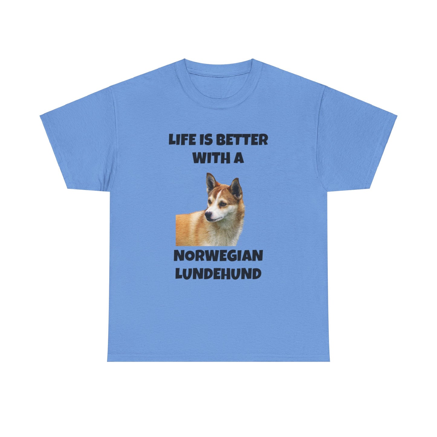 Norwegian Lundehund, Life is Better with a Norwegian Lundehund, Unisex Heavy Cotton Tee
