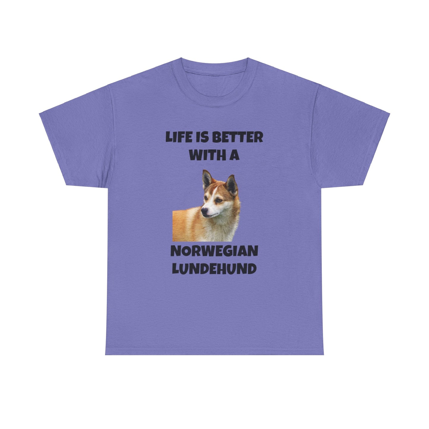 Norwegian Lundehund, Life is Better with a Norwegian Lundehund, Unisex Heavy Cotton Tee