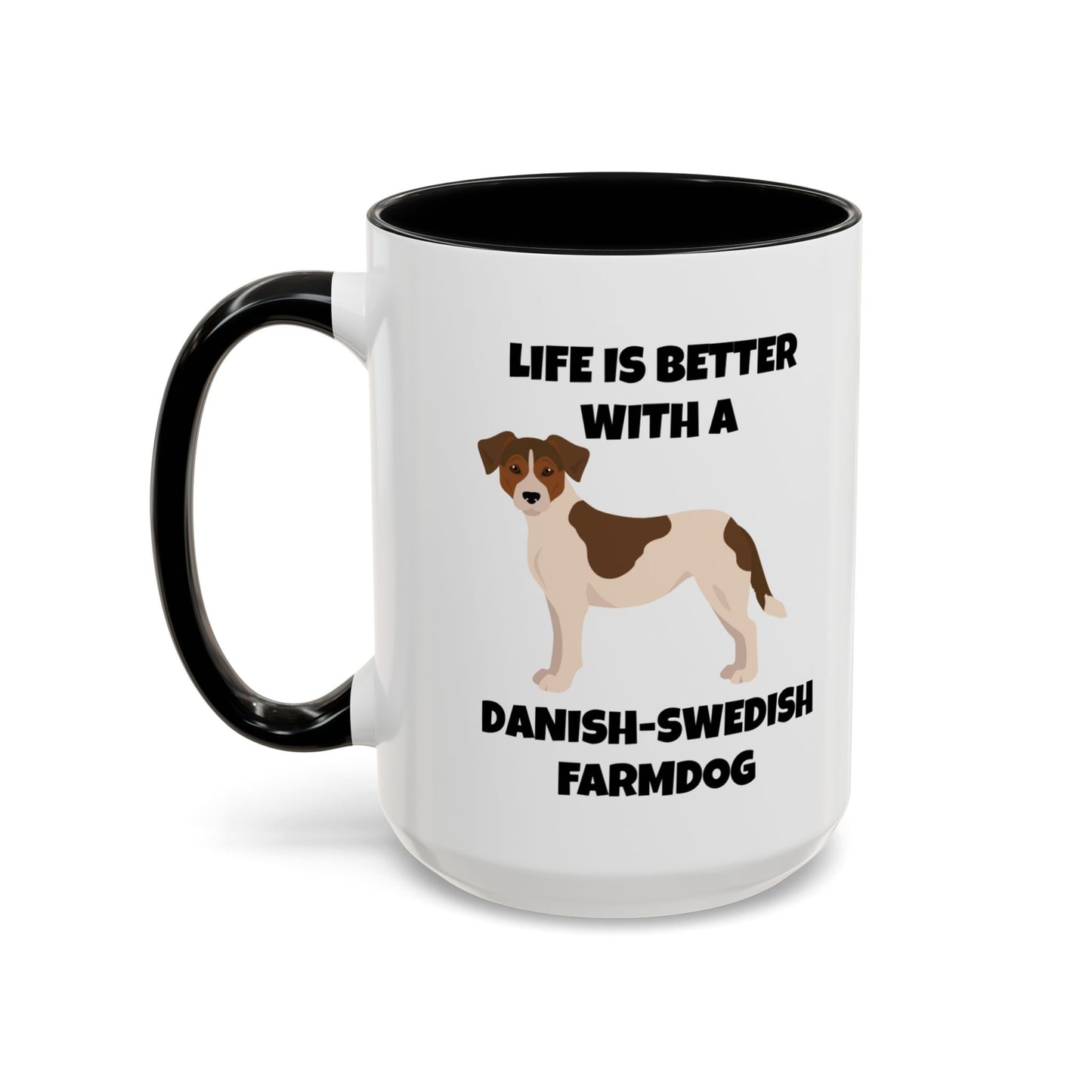 Danish Swedish Farmdog, Life is Better with a Danish-Swedish Farmdog, Accent Coffee Mug (11, 15oz)