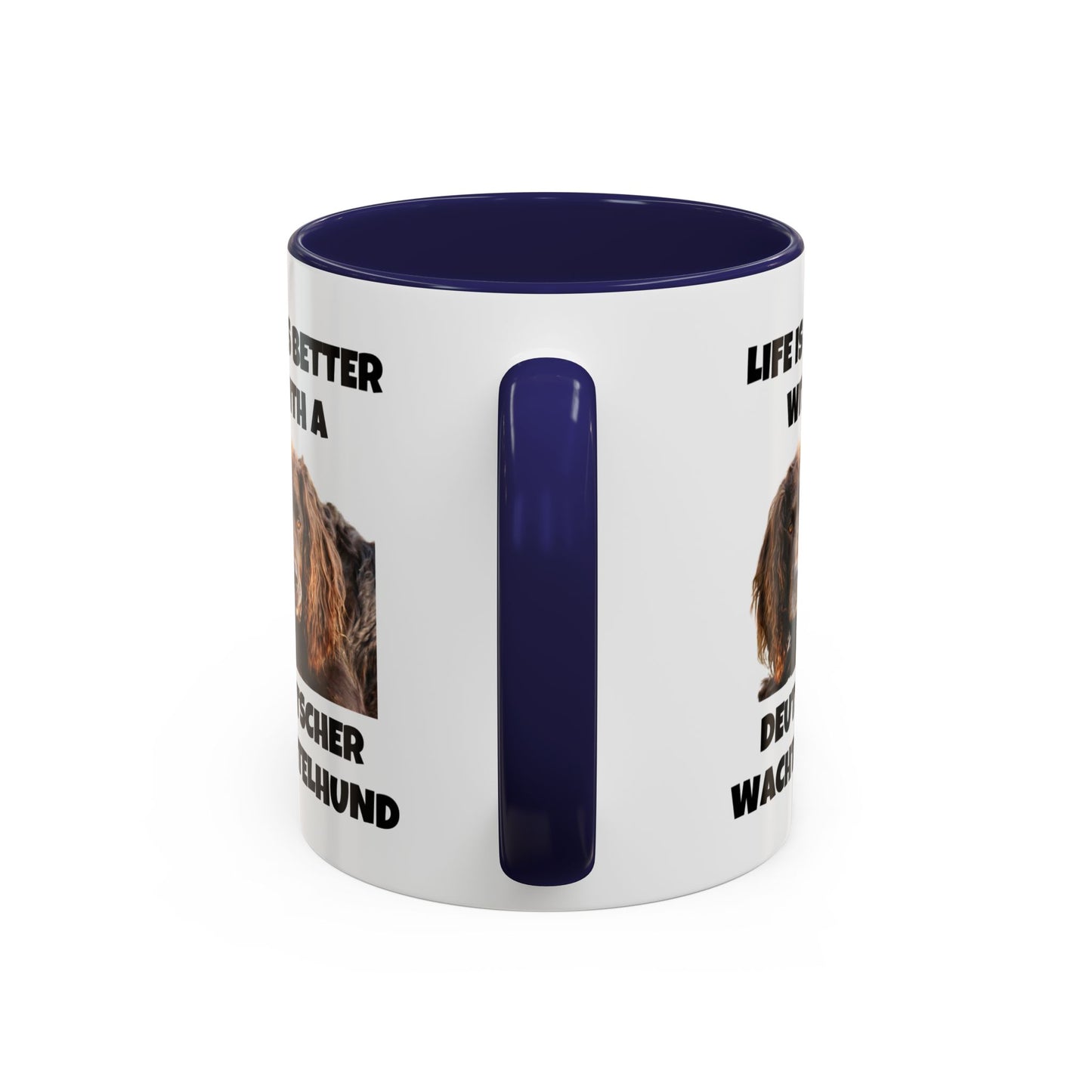 Deutscher Wachtelhund, Life is Better with a Deutscher Wachtelhund, Accent Coffee Mug (11, 15oz)