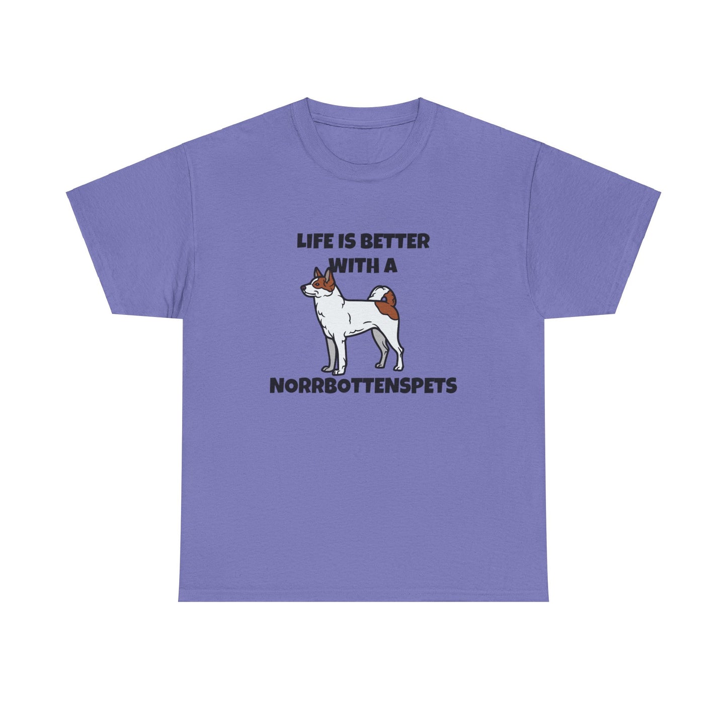 Norrbottenspets, Nob, Life is Better with a Norrbottenspets, Unisex Heavy Cotton Tee