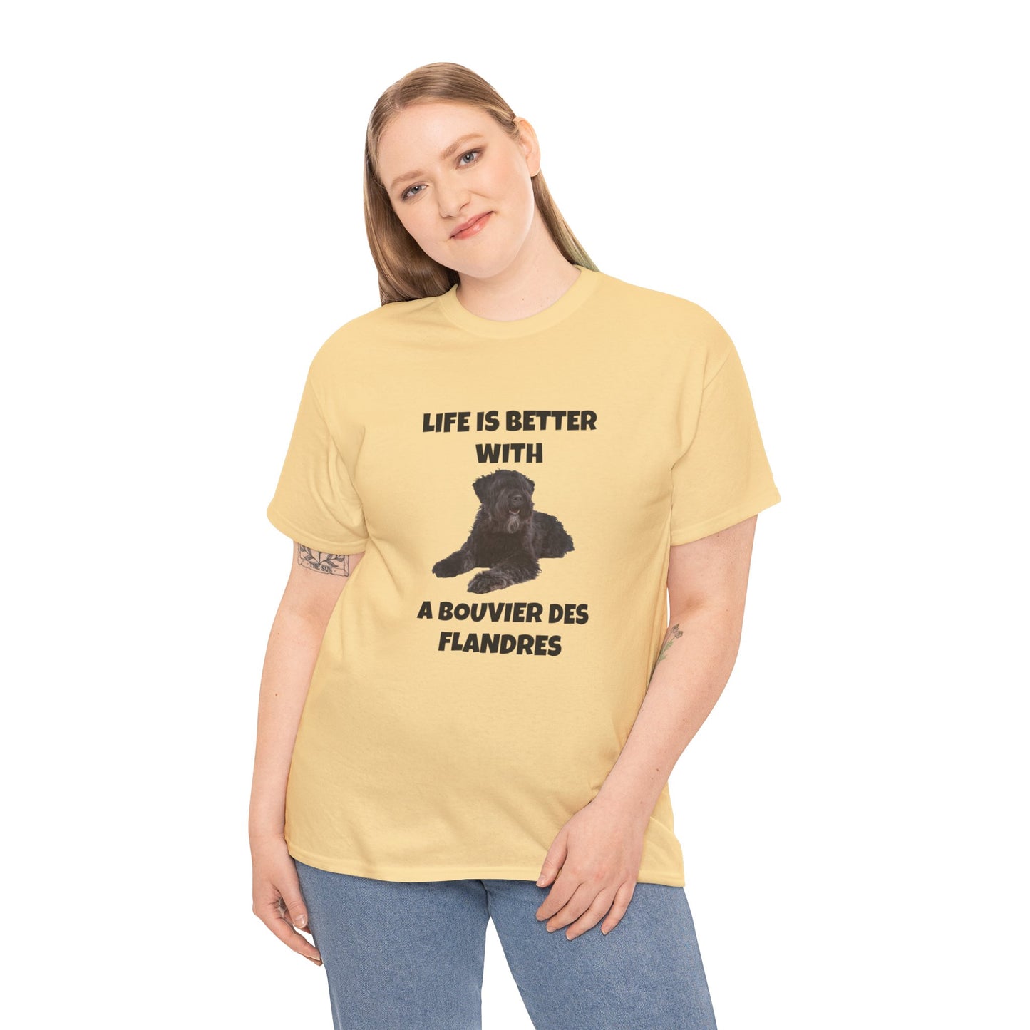 Bouvier des Flandres, Bouvier des Flandres Dog, Life is Better with a Bouvier des Flandres, Unisex Heavy Cotton Tee