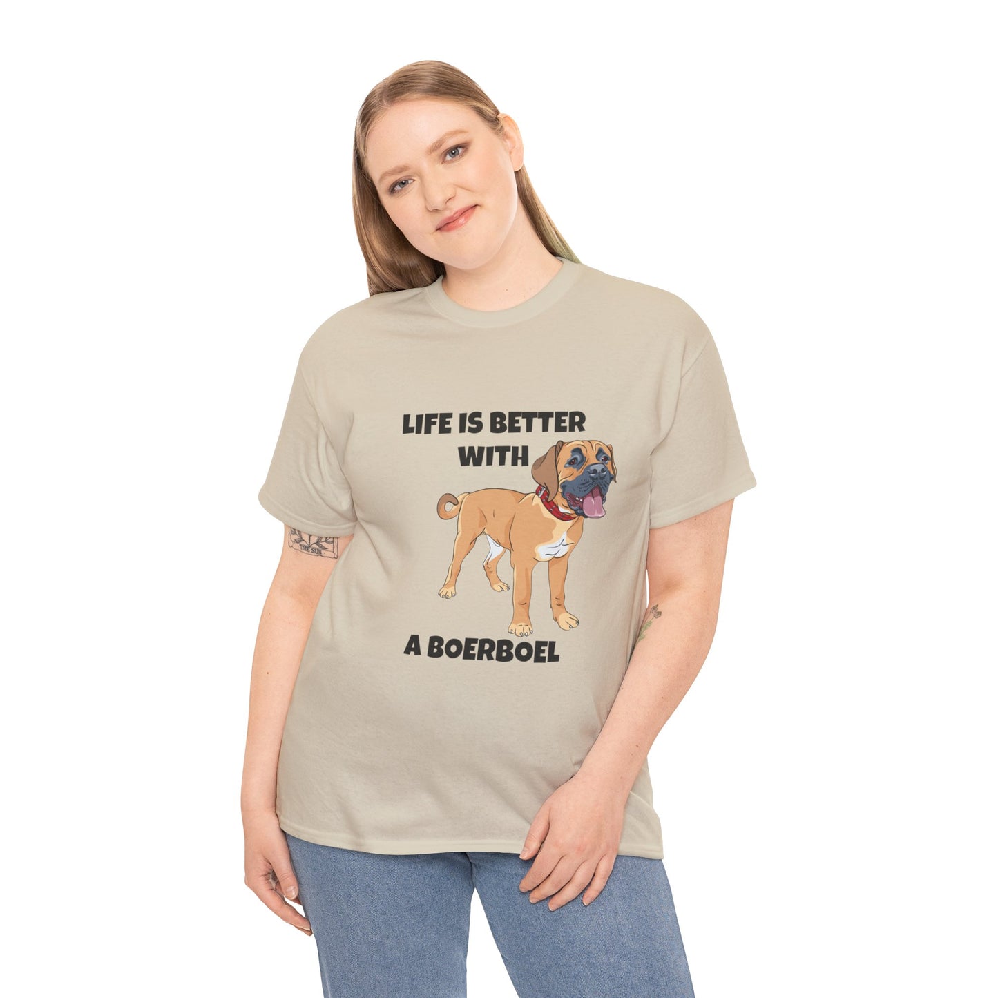 Boerboel, Boerboel Dog, Life is Better with a Boerboel, Unisex Heavy Cotton Tee