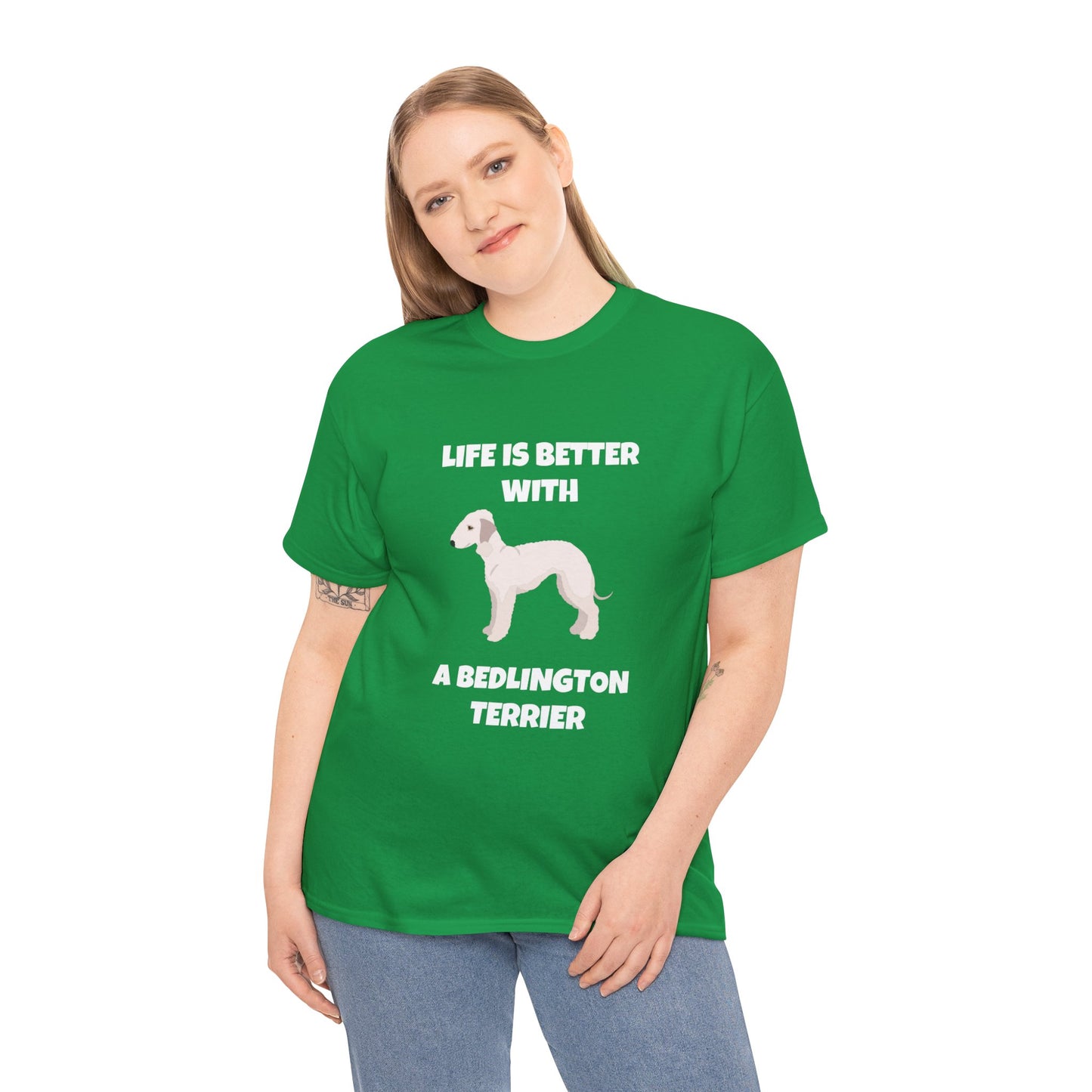 Bedlington Terrier, Bedlington Terrier Dog, Life is Better with a Bedlington Terrier, Dark Unisex Heavy Cotton Tee