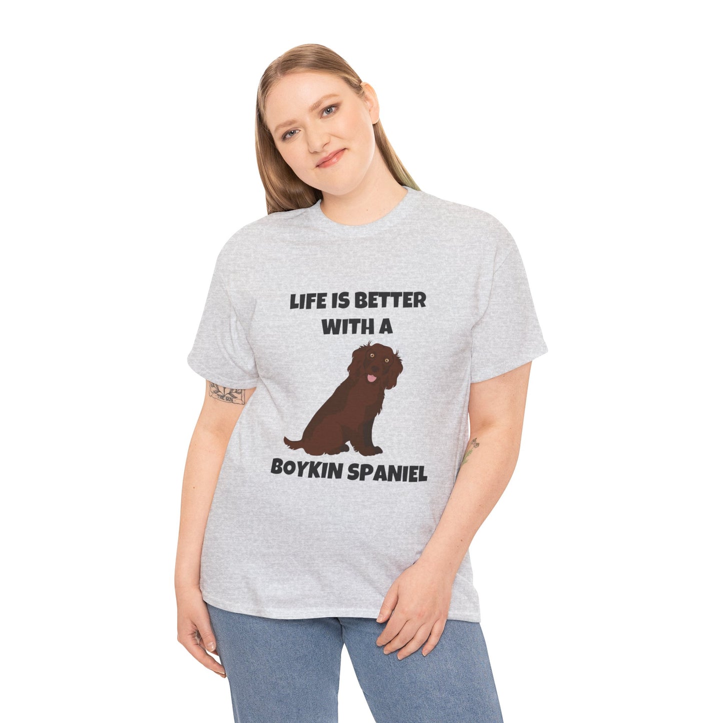 Boykin Spaniel, Boykin Spaniel Dog, Life is Better with a Boykin Spaniel, Unisex Heavy Cotton Tee