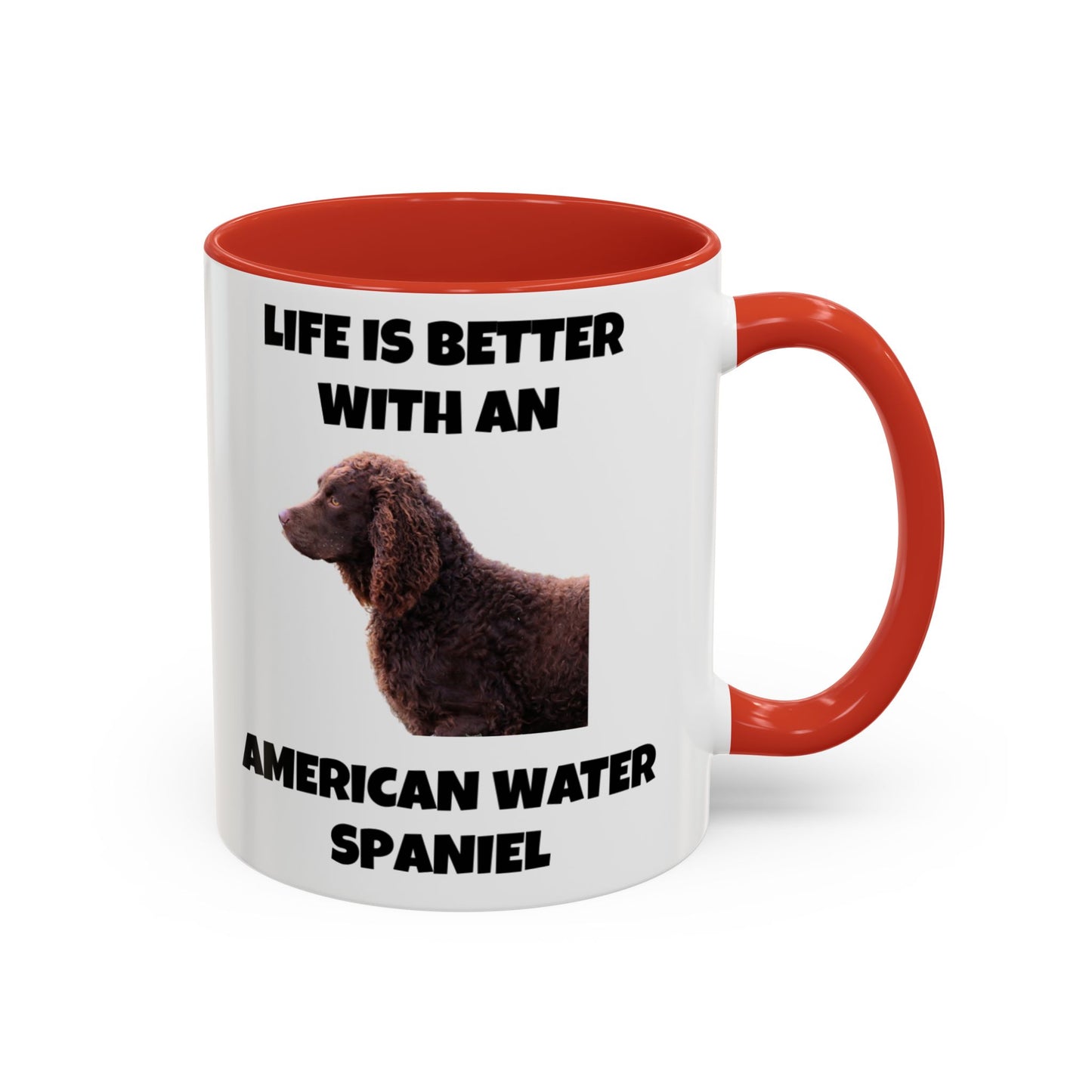 American Water Spaniel, Water Spaniel, American Water Spaniel Dog, Life is Better with an American Water Spaniel, Accent Coffee Mug (11, 15oz)