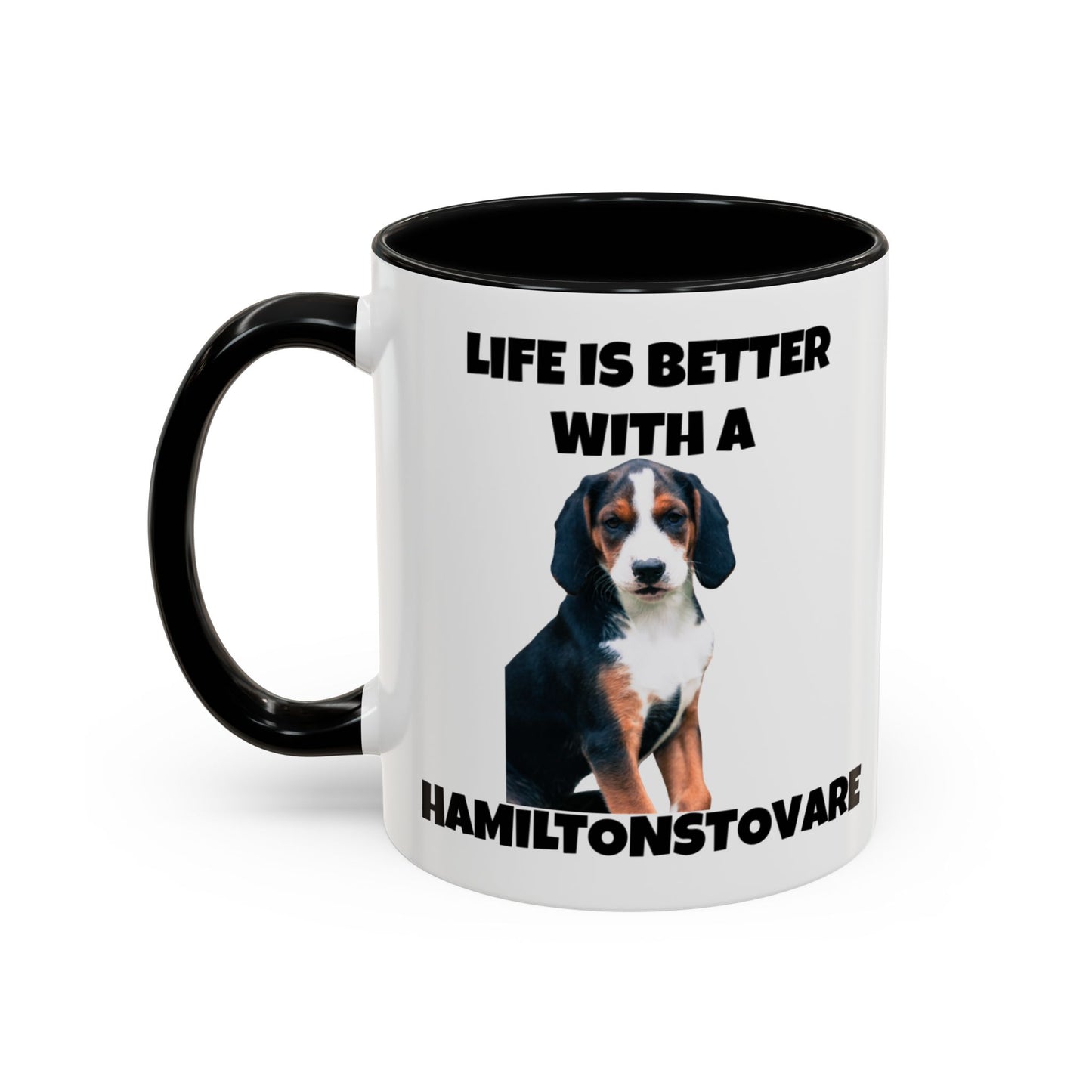 Hamiltonstovare, Hamiltonstovare Dog, Life is Better with a Hamiltonstovare, Accent Coffee Mug (11, 15oz)