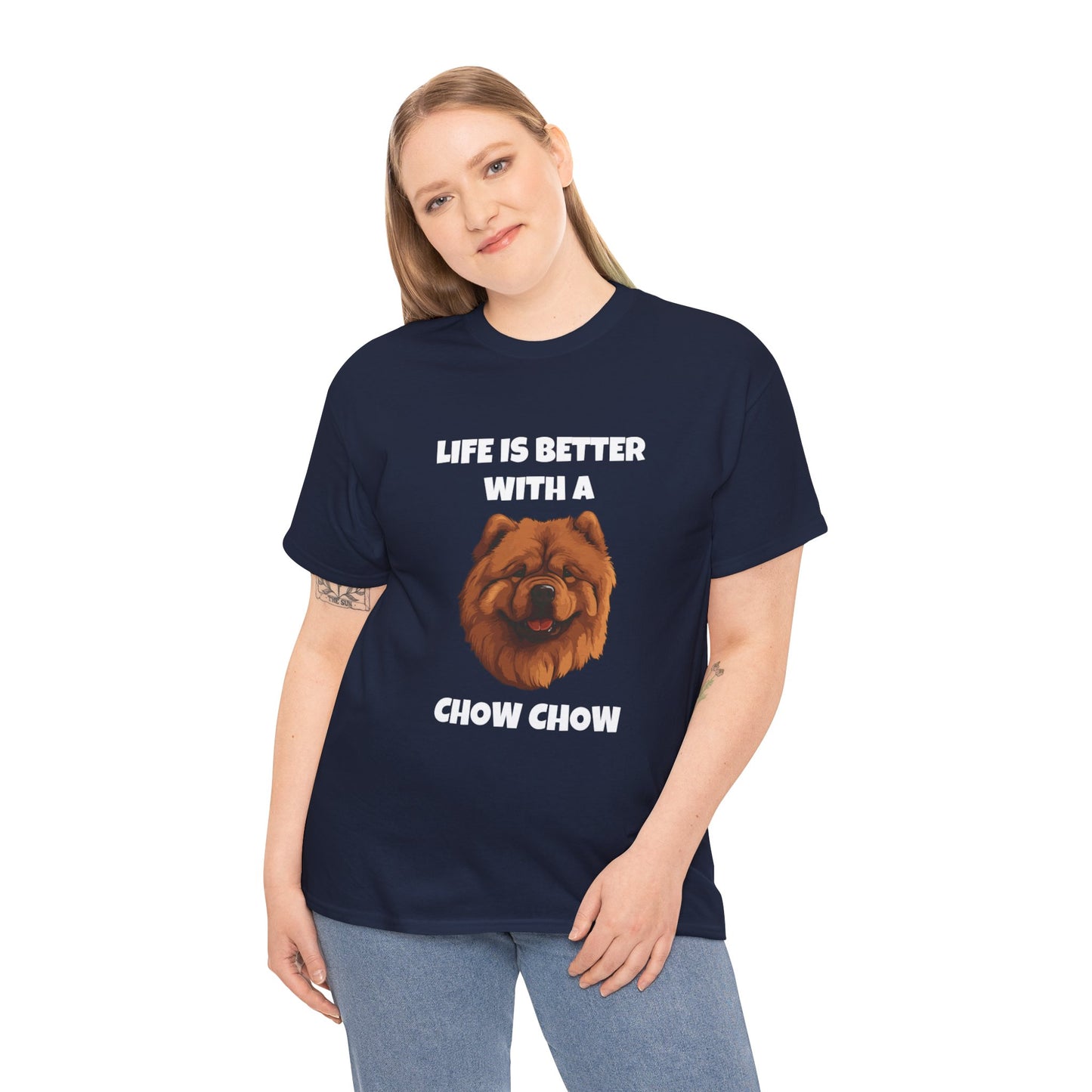 Chow Chow, Chow Dog, Life is Better with a Chow Chow, Dark Unisex Heavy Cotton Tee