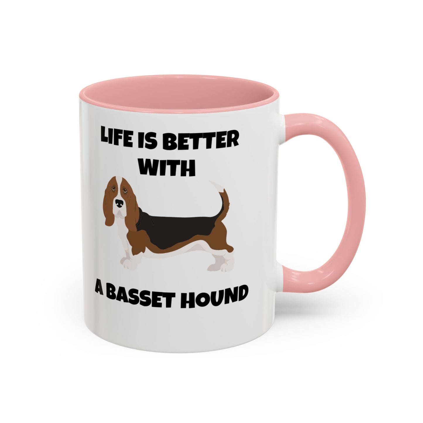 Basset, Basset Hound, Basset Dog, Life is Better With A Basset Hound, Accent Mug (11, 15oz)