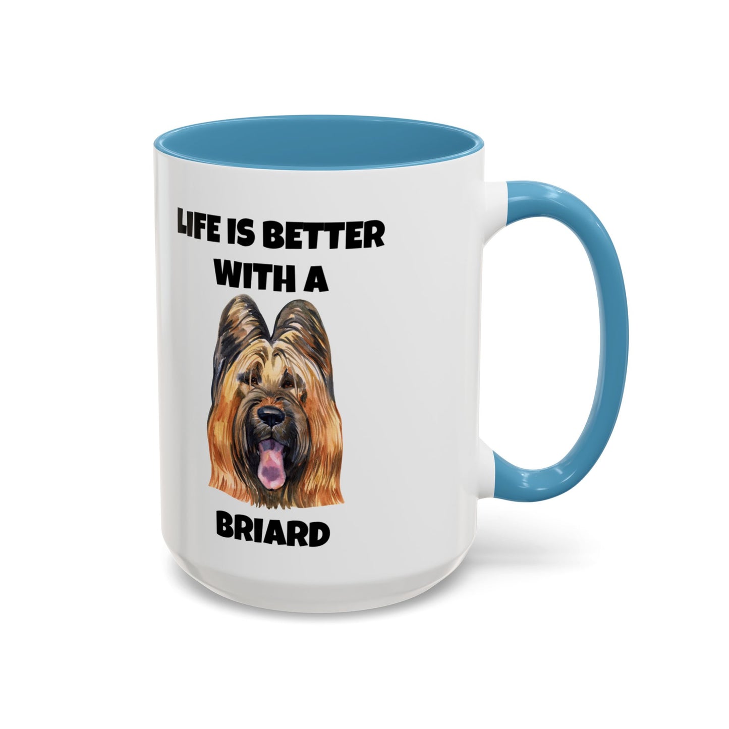 Briard, Briard Dog, Life is Better with a Briard, Accent Coffee Mug (11, 15oz)