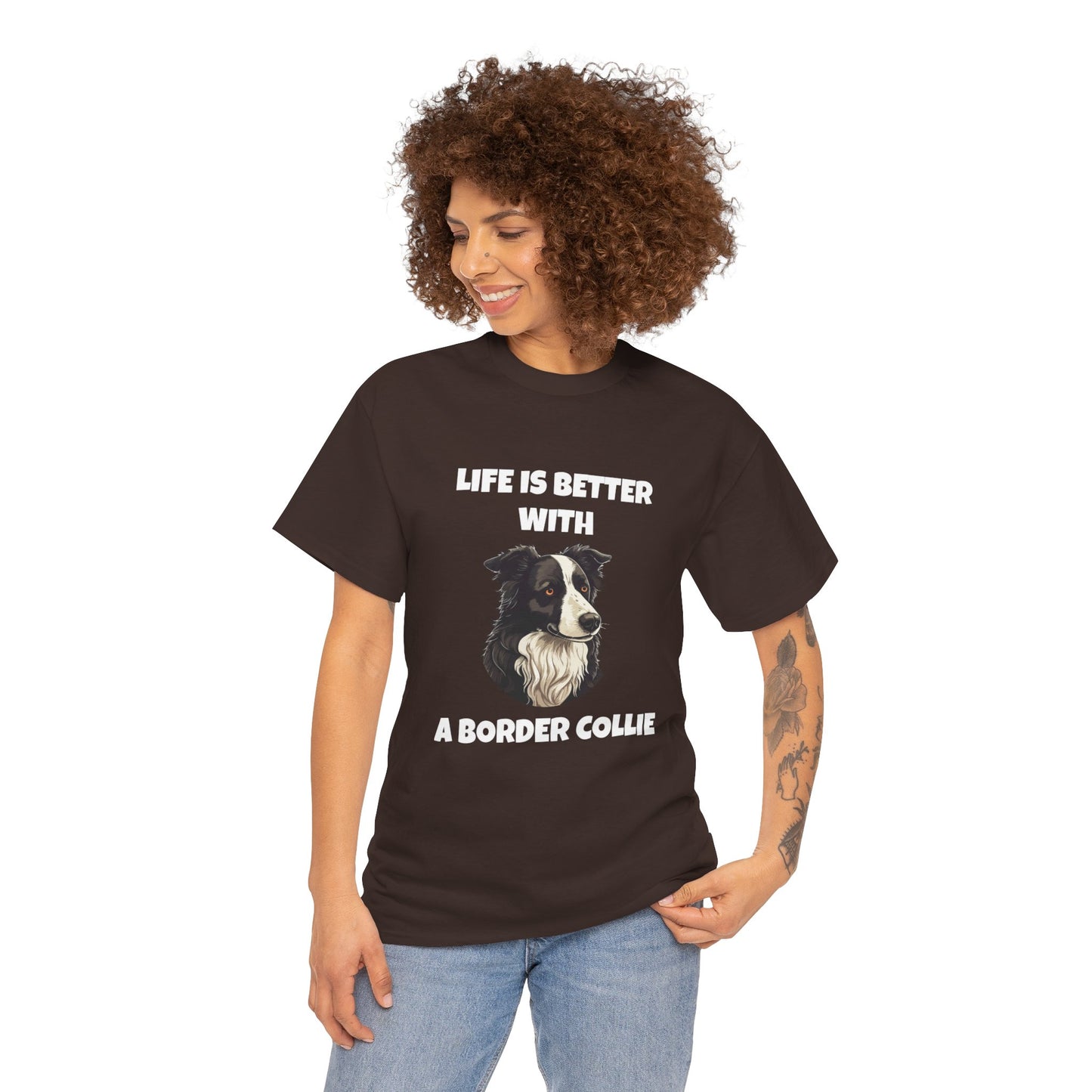 Border Collie, Border Collie Dog, Life is Better with a Border Collie, Dark Unisex Heavy Cotton Tee