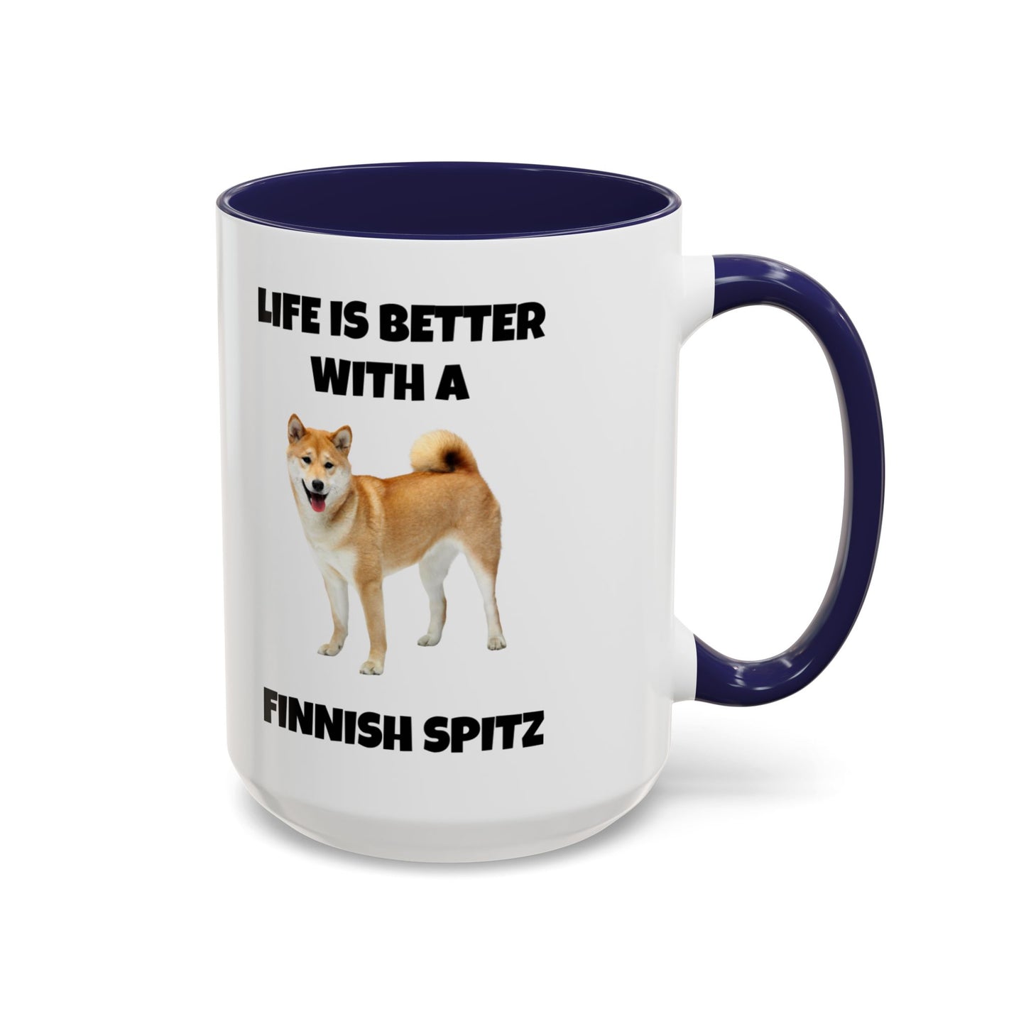 Finnish Spitz, Finnish Spitz Dog, Life is Better with a Finnish Spitz, Accent Coffee Mug (11, 15oz)