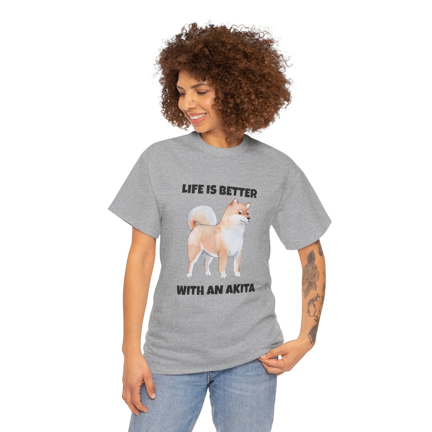 Akita, Akita Dog, Life is Better with an Akita, Unisex Heavy Cotton Tee