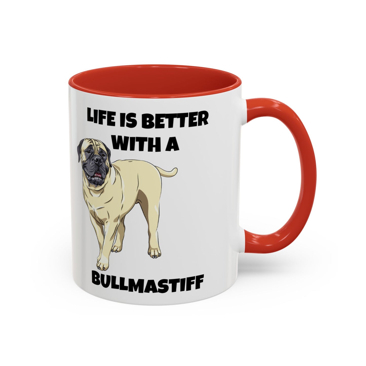 Bullmastiff, Bullmastiff Dog, Life is Better with a Bullmastiff, Accent Coffee Mug (11, 15oz)