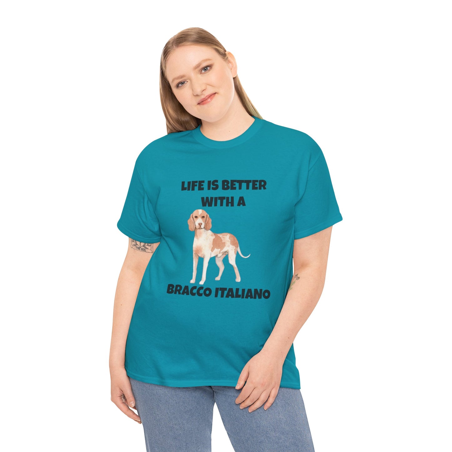 Bracco Italiano, Bracco Italiano Dog, Life is Better with a Bracco Italiano, Unisex Heavy Cotton Tee