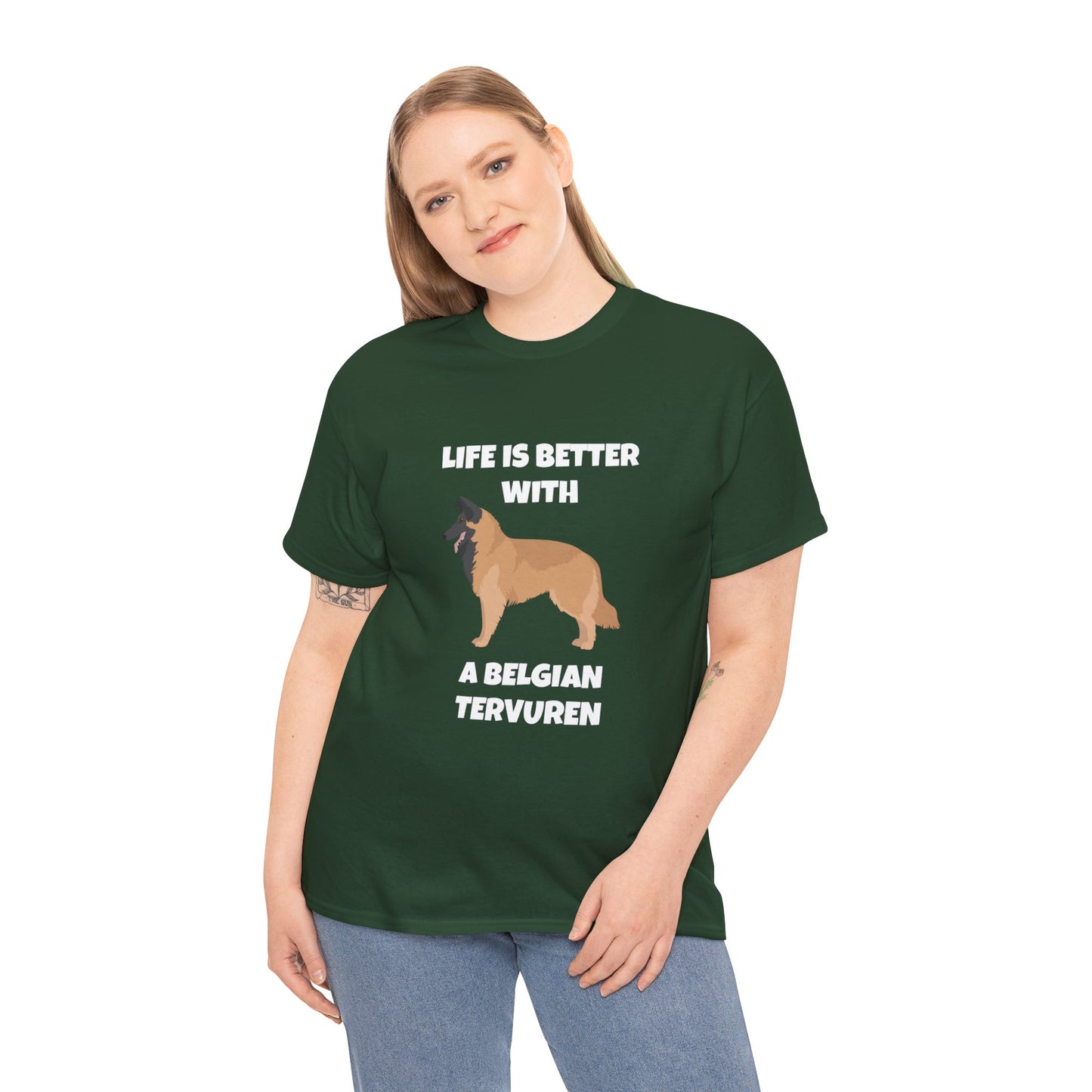 Belgian Tervuren, Belgian Tervuren Dog, Life is Better with a Belgian Tervuren,  Dark Unisex Heavy Cotton Tee