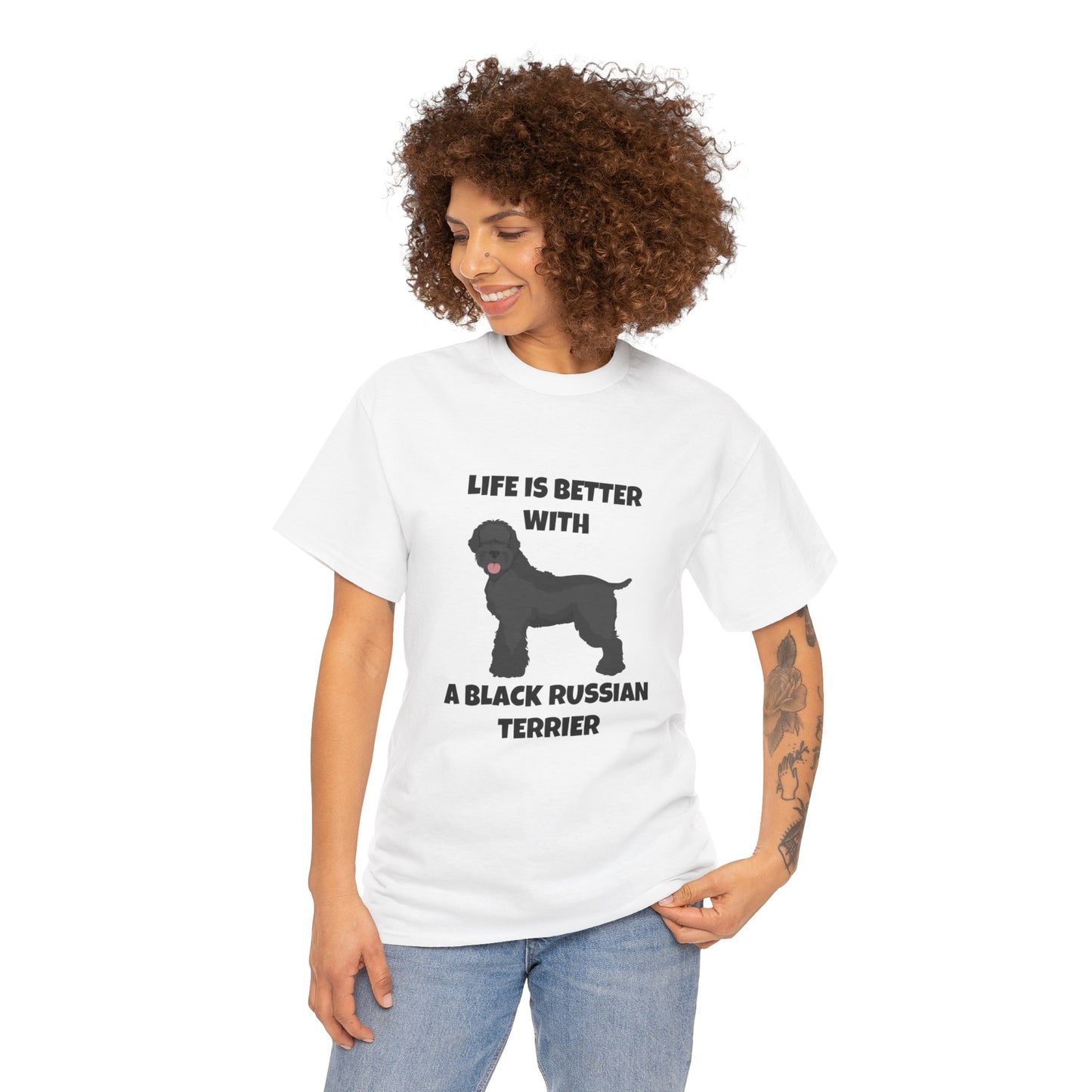 Black Russian Terrier, Black Russian Terrier Dog, Life is Better with a Black Russian Terrier, Unisex Heavy Cotton Tee