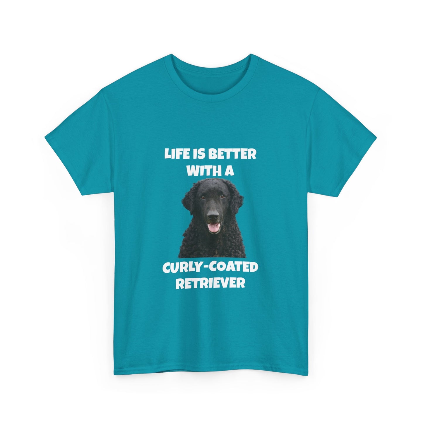 Curly Coated Retriever, Life is Better with a Curly-Coated Retriever, Dark color, Unisex Heavy Cotton Tee