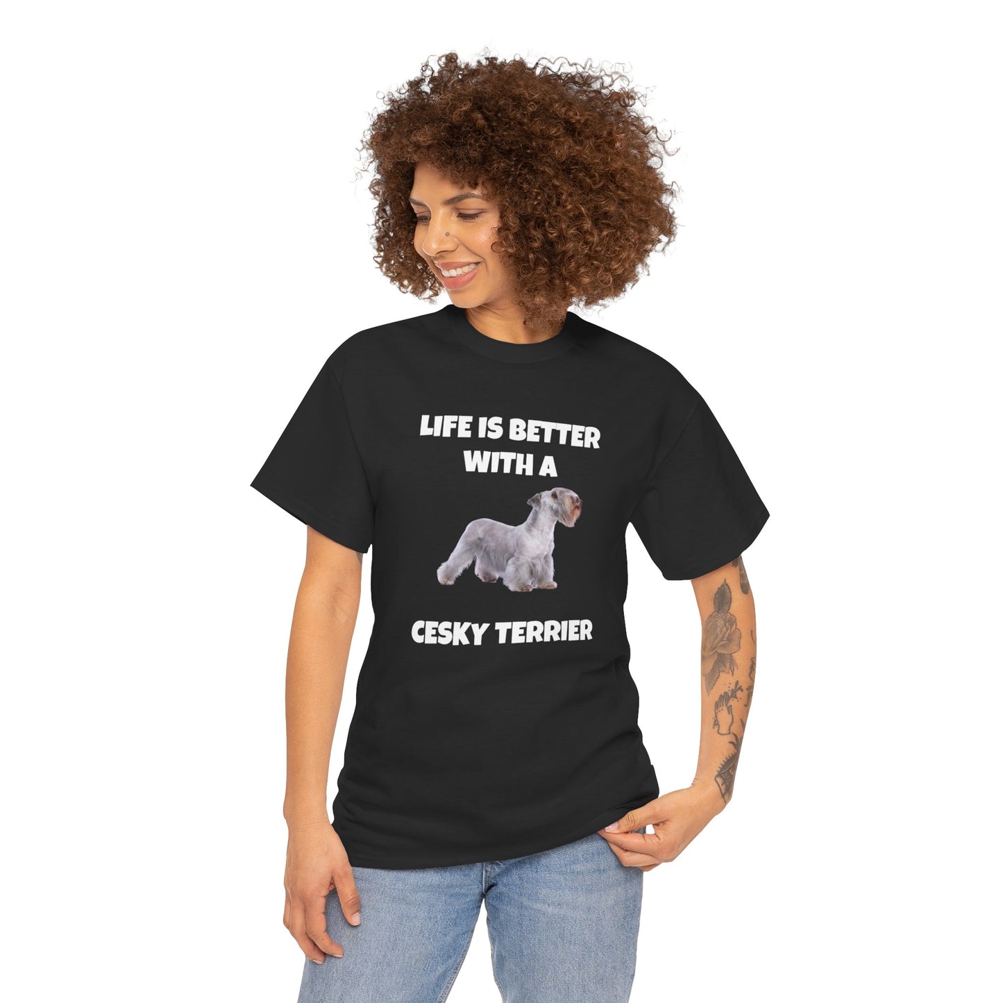 Cesky, Cesky Terrier Dog, Life is Better with a Cesky Terrier, Dark Unisex Heavy Cotton Tee