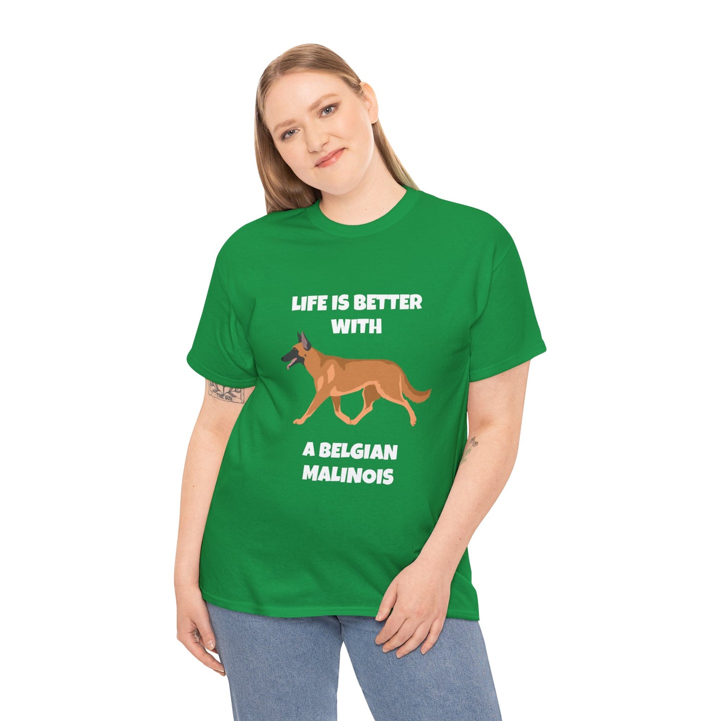 Belgian Malinois, Malinois, Belgian Malinois Dog, Life is Better With a Belgian Malinois, Dark Unisex Heavy Cotton Tee