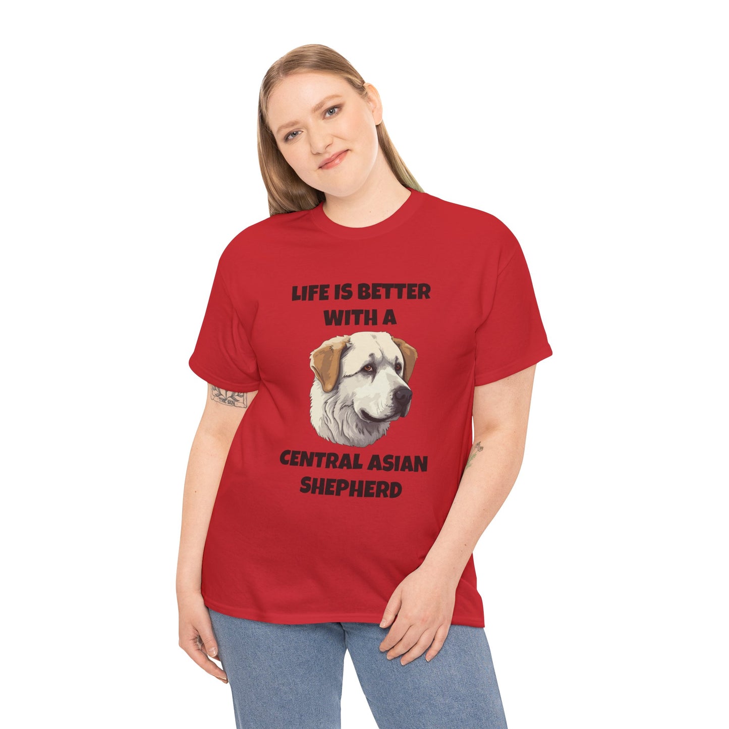 Central Asian Shepherd, Central Asian Shepherd Dog, Life is Better with a Central Asian Shepherd, Unisex Heavy Cotton Tee