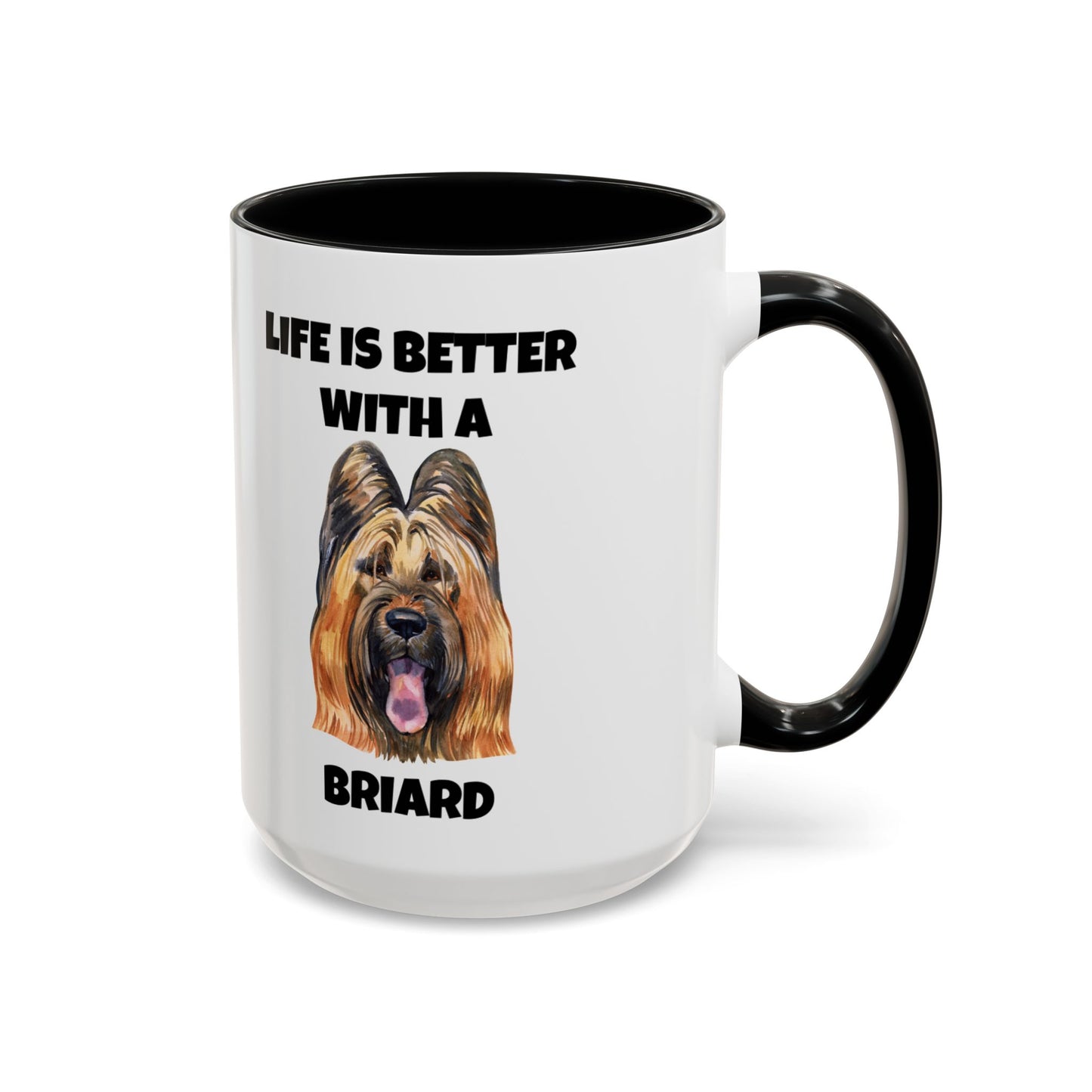 Briard, Briard Dog, Life is Better with a Briard, Accent Coffee Mug (11, 15oz)