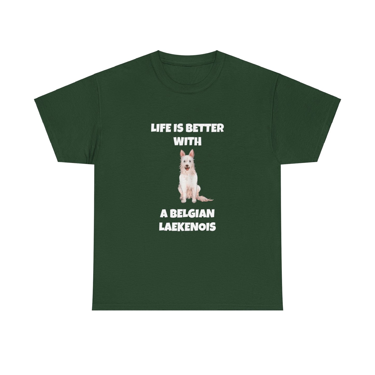 Belgian Laekenois, Belgian Laekenois Dog, Laekenois, Life is Better with a Belgian Laekenois, Dark Unisex Heavy Cotton Tee