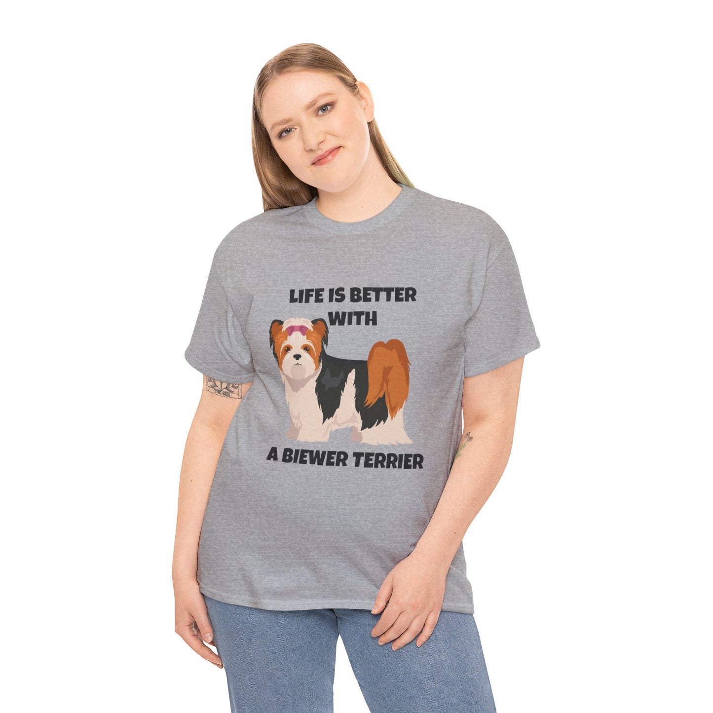 Biewer Terrier, Biewer Terrier Dog, Life is Better with a Biewer Terrier, Unisex Heavy Cotton Tee